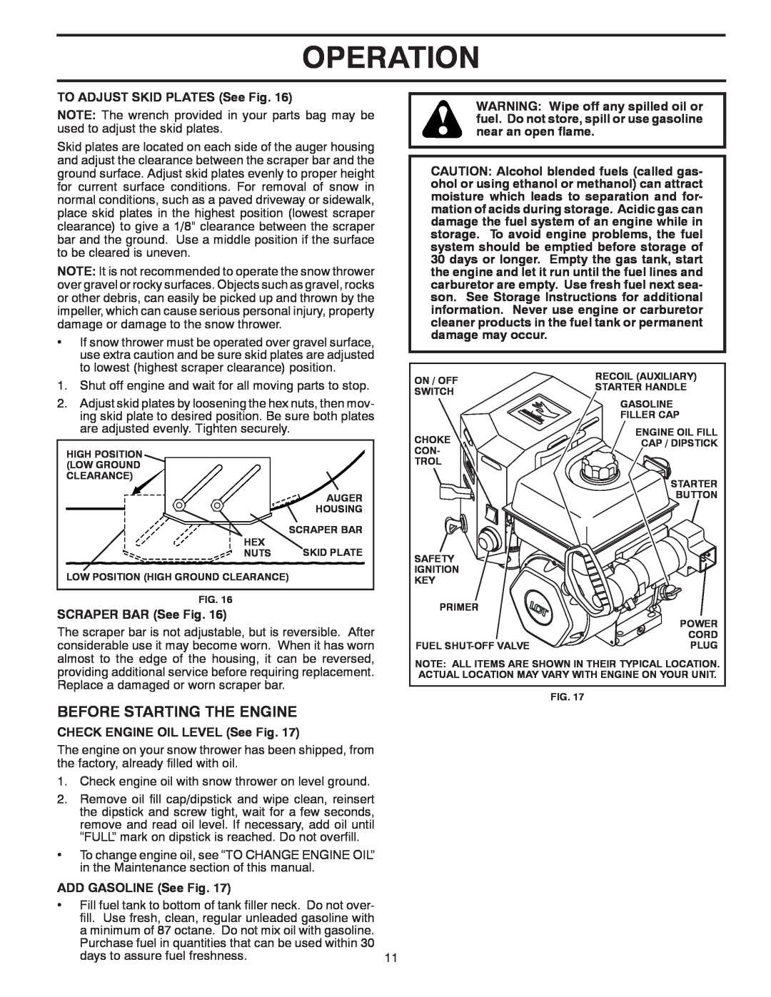 Poulan 424003 Before Starting The Engine, Operation, TO ADJUST SKID PLATES See Fig, WARNING Wipe off any spilled oil or 