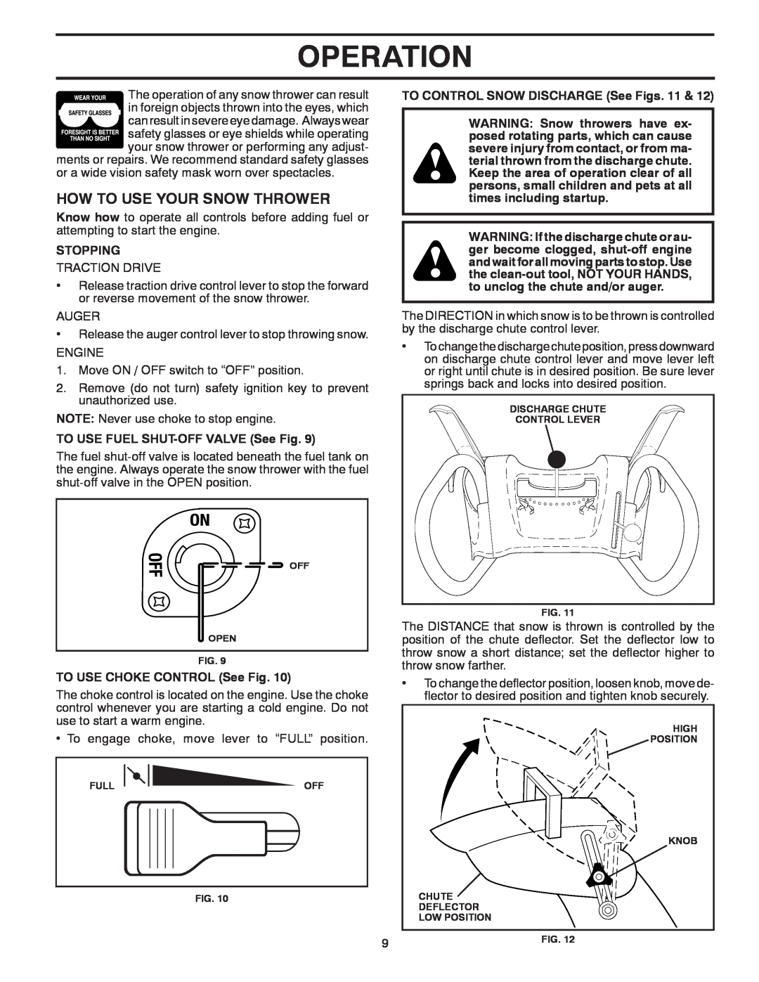 Poulan 424003 owner manual How To Use Your Snow Thrower, Operation, Stopping, TO USE FUEL SHUT-OFF VALVE See Fig 