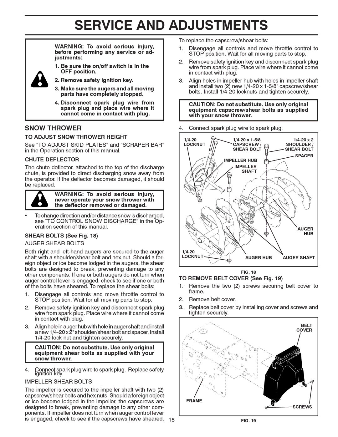 Poulan 424003 owner manual Service and Adjustments, To Adjust Snow Thrower Height, Chute Deflector, Shear Bolts See Fig 