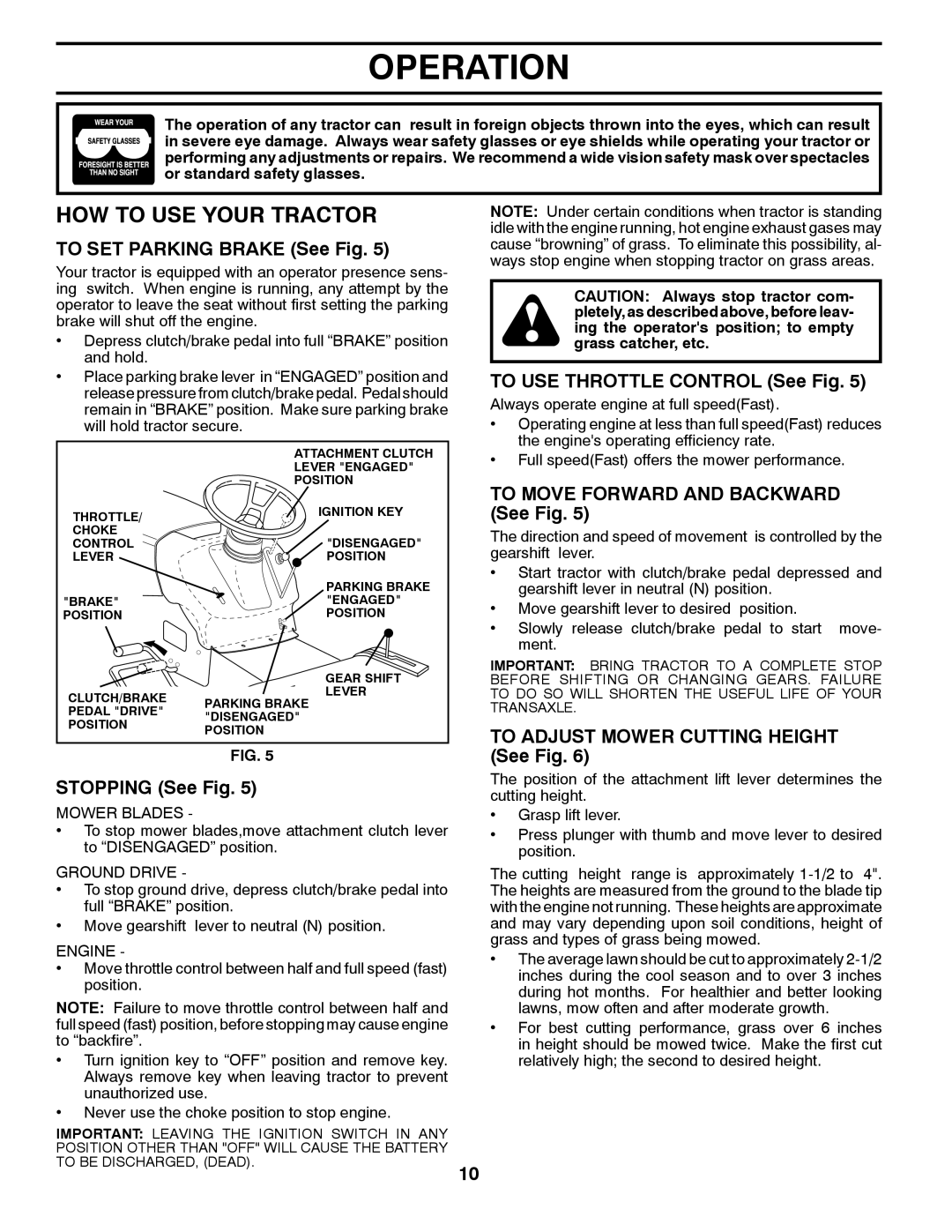 Poulan 424008 manual HOW to USE Your Tractor 