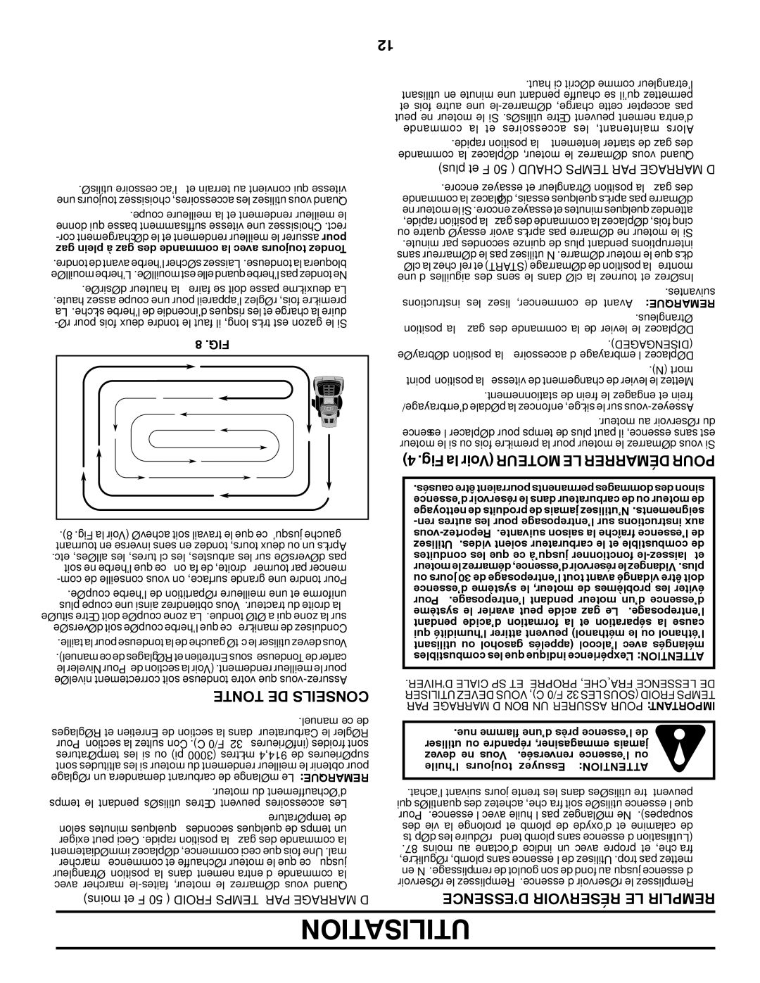 Poulan 424008 Utilisation, Tonte DE Conseils, ’ESSENCE Réservoir LE Remplir, PAR Démarrage BON UN Assurer Pour Important 