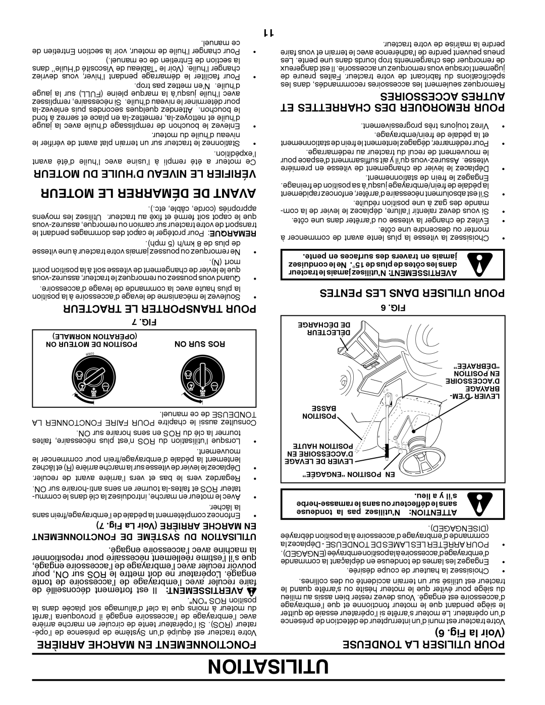 Poulan 424008 manual Moteur DU D’HUILE Niveau LE Vérifier, Tracteur LE Transporter Pour, Arrière Marche EN Fonctionnement 