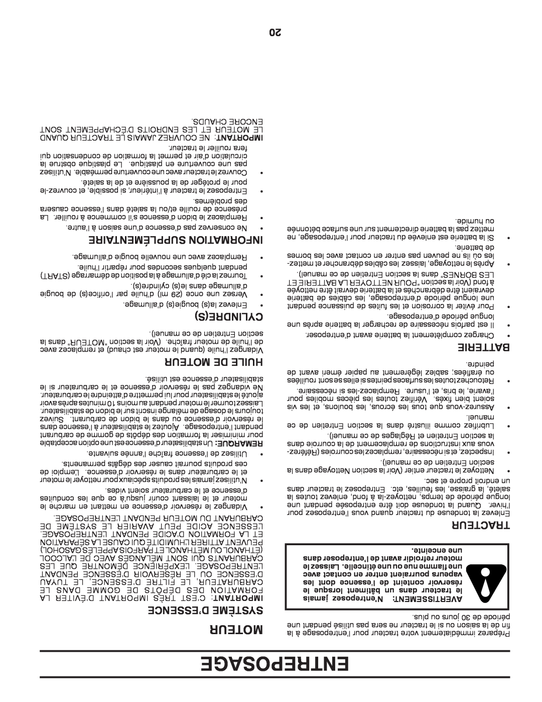 Poulan 424008 manual Entreposage, Supplémentaire Information, Cylindres, Moteur De Huile, D’Essence Système, Batterie 
