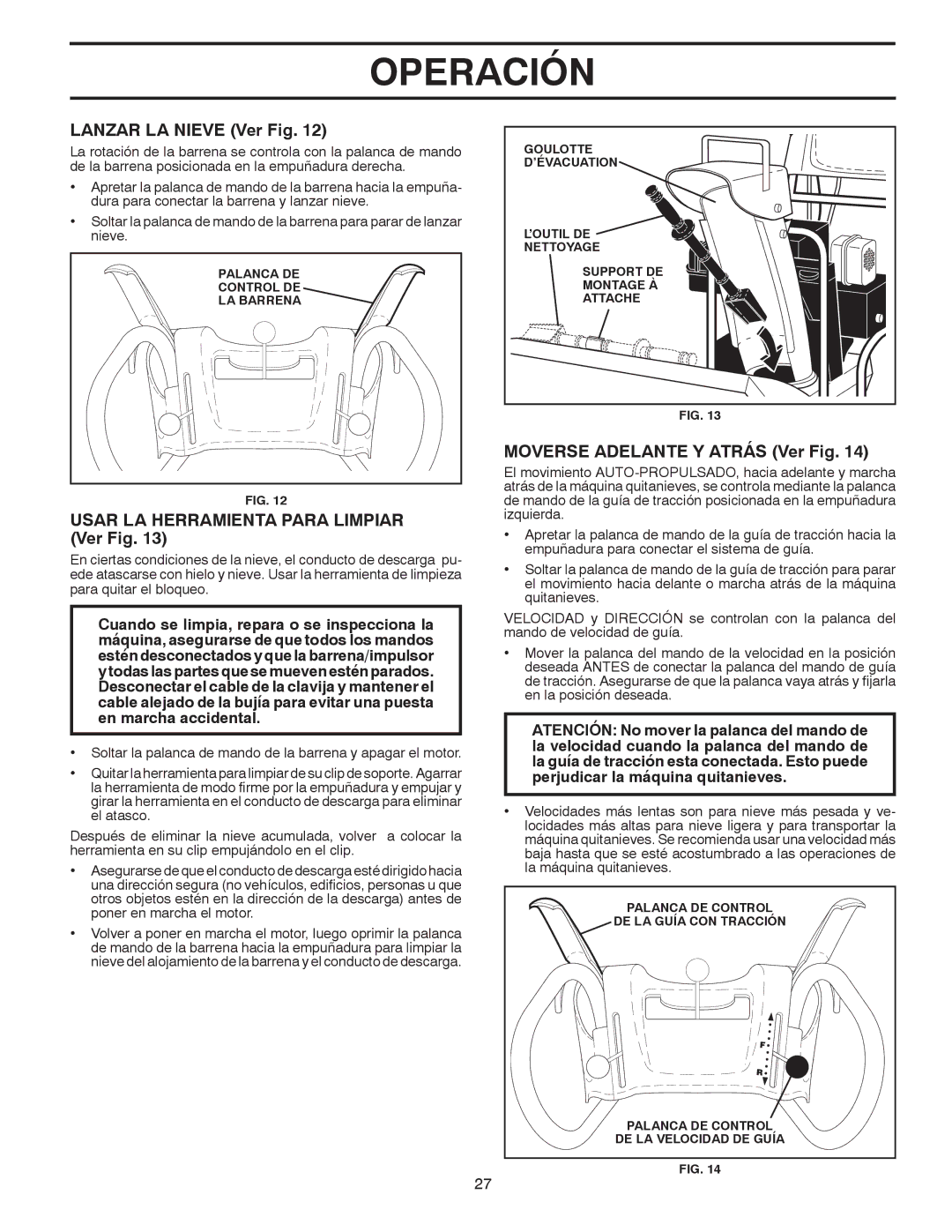 Poulan 96194000506 Lanzar LA Nieve Ver Fig, Usar LA Herramienta Para Limpiar Ver Fig, Moverse Adelante Y Atrás Ver Fig 