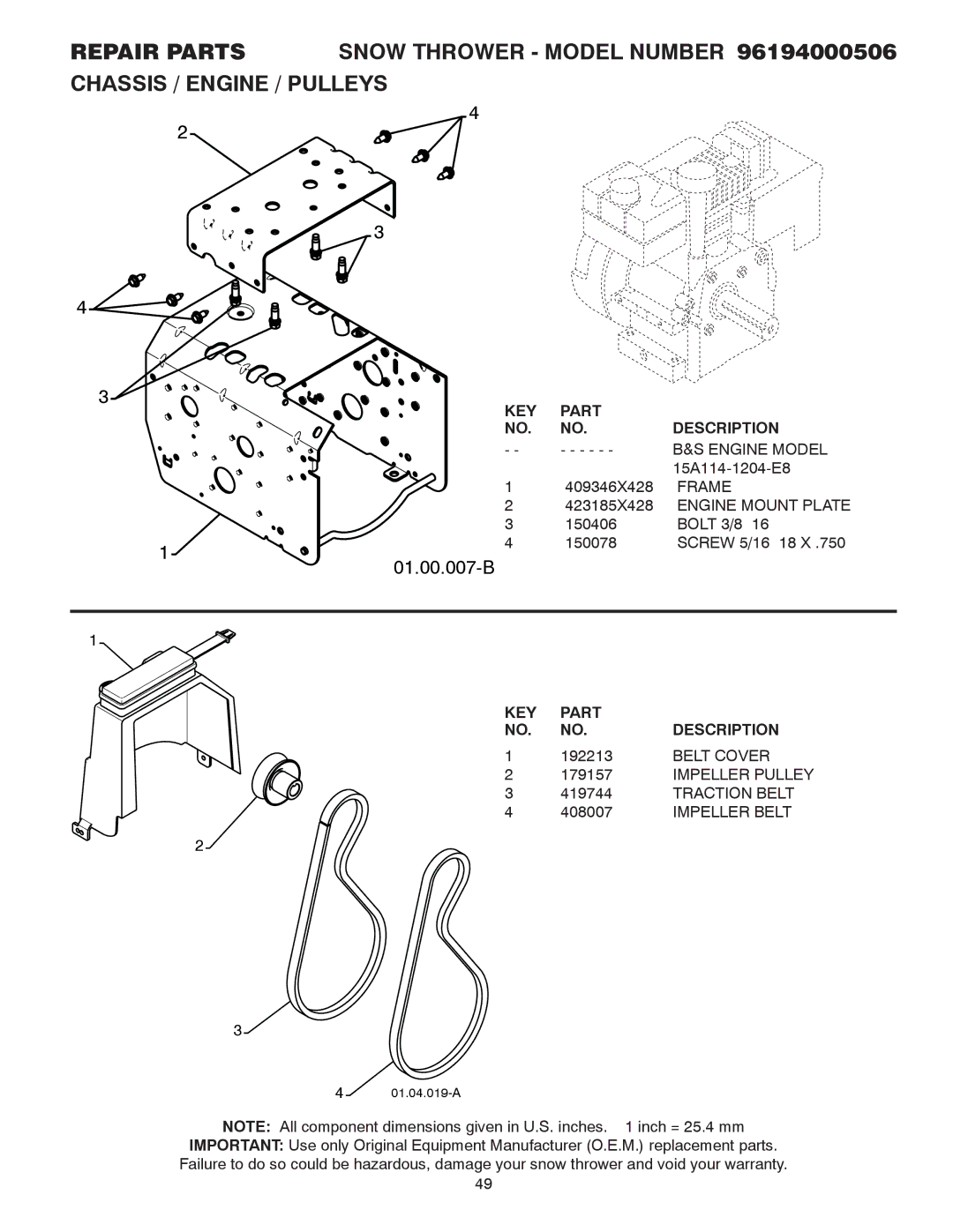 Poulan 96194000506, 424027 owner manual Engine Model, Frame, Engine Mount Plate, Belt Cover, Traction Belt, Impeller Belt 