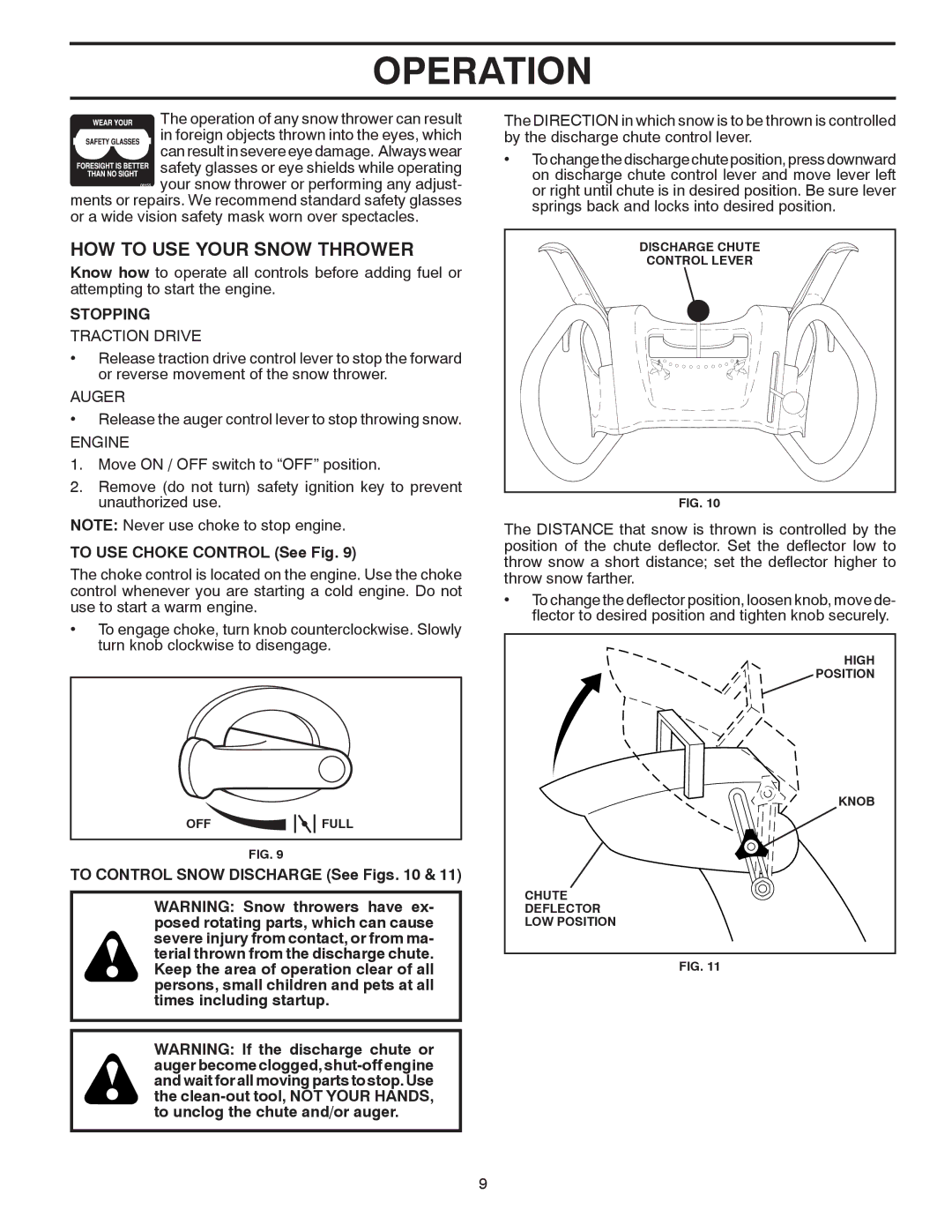 Poulan 96194000506, 424027 owner manual HOW to USE Your Snow Thrower, Stopping, To USE Choke Control See Fig 