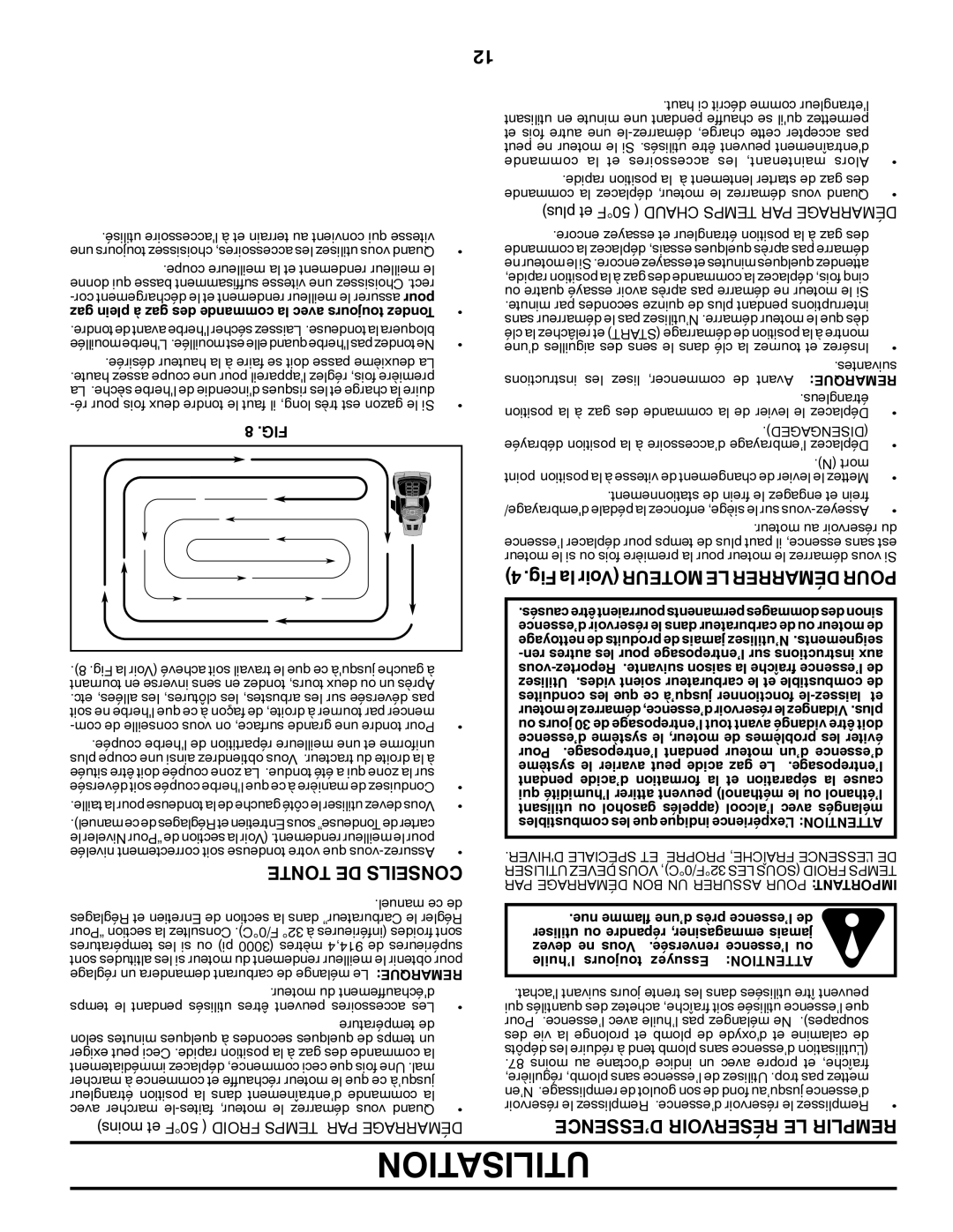 Poulan 424368 manual Utilisation, Tonte DE Conseils, Fig la Voir Moteur LE Démarrer Pour, ’ESSENCE Réservoir LE Remplir 