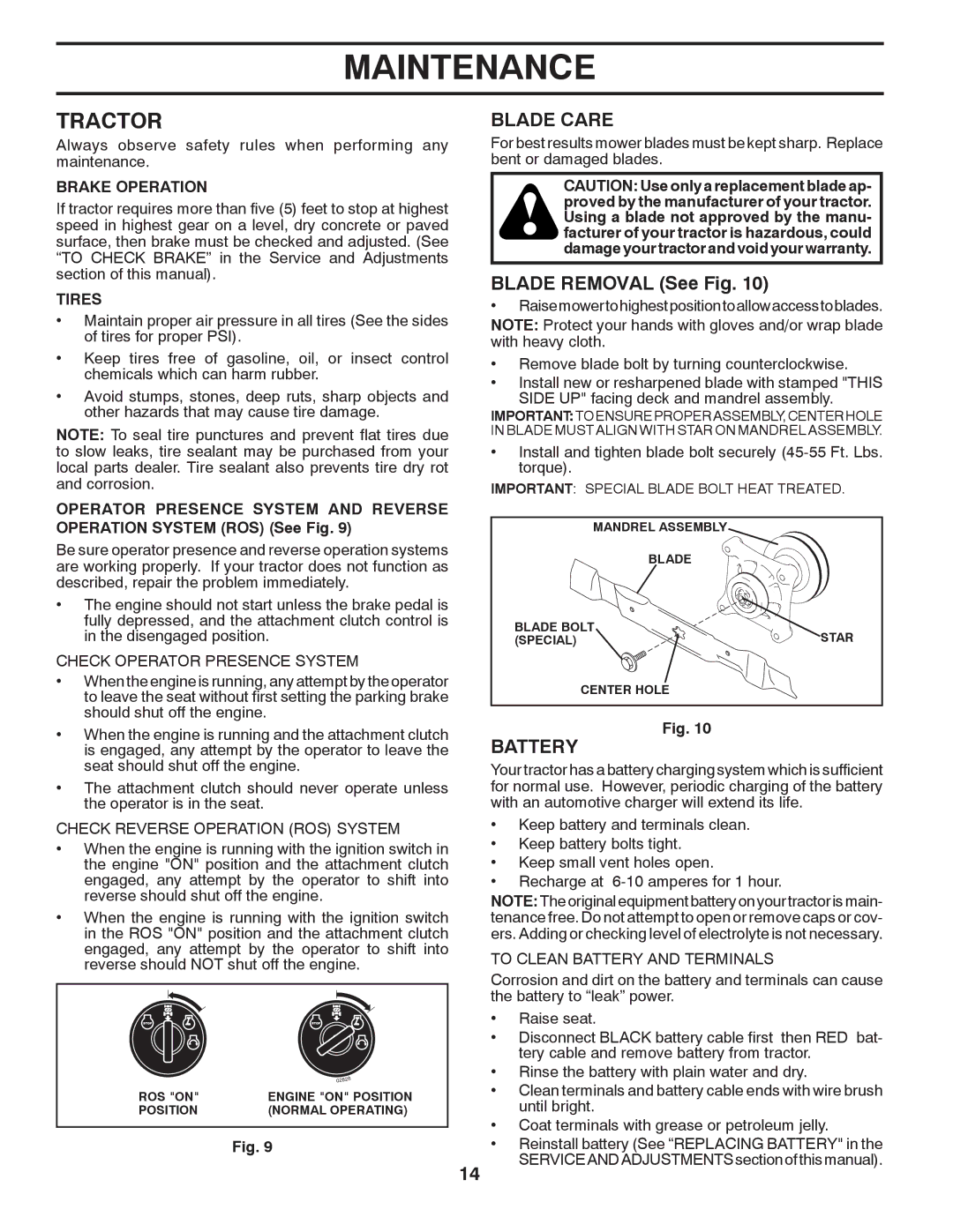 Poulan 424634 manual Tractor, Blade Care, Blade Removal See Fig, Battery 