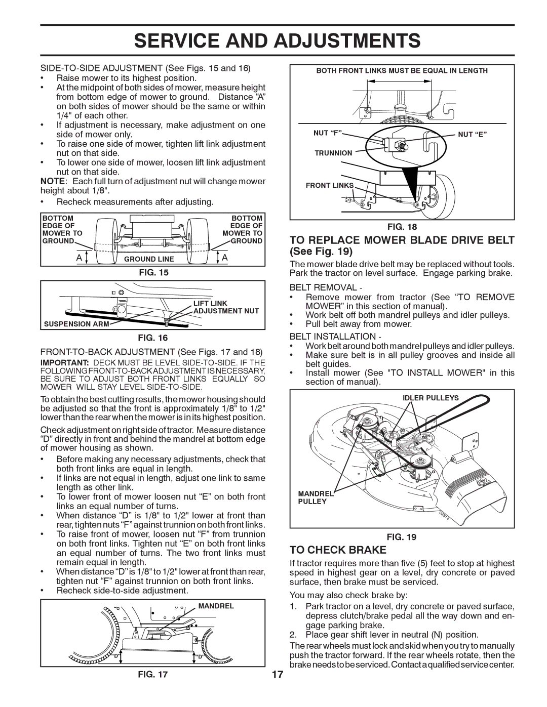 Poulan 424634 manual To Replace Mower Blade Drive Belt See Fig, To Check Brake, Belt Removal, Belt Installation 