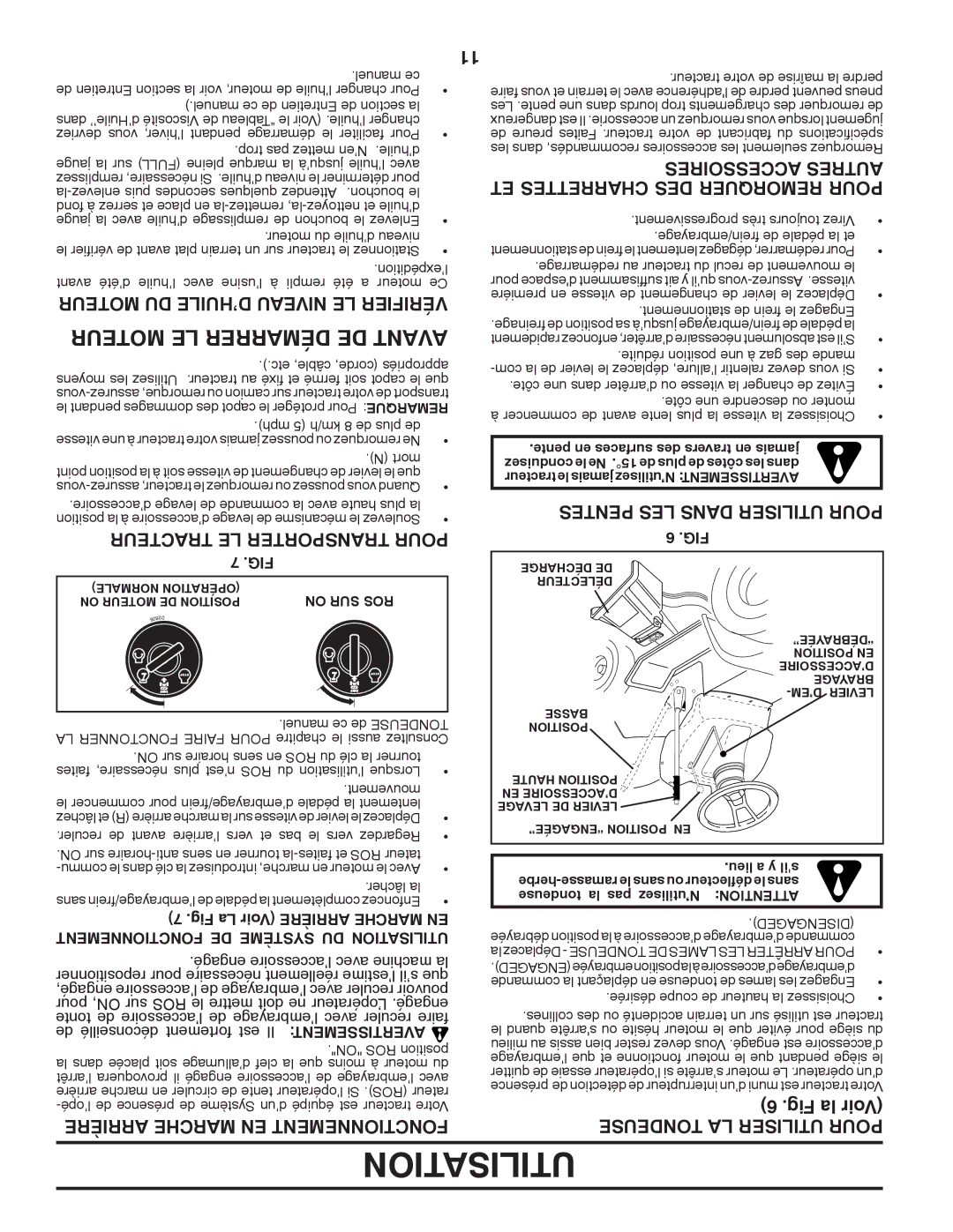 Poulan 424634 manual Moteur DU D’HUILE Niveau LE Vérifier, Tracteur LE Transporter Pour, Arrière Marche EN Fonctionnement 