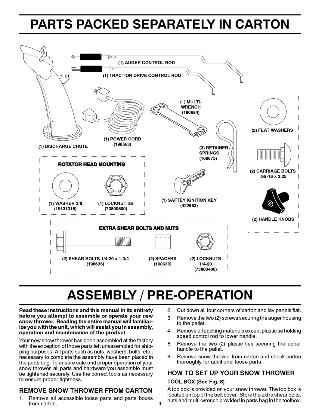 Poulan 424704, PR5524ESLCT Parts Packed Separately in Carton, Assembly / PRE-OPERATION, HOW to SET UP Your Snow Thrower 