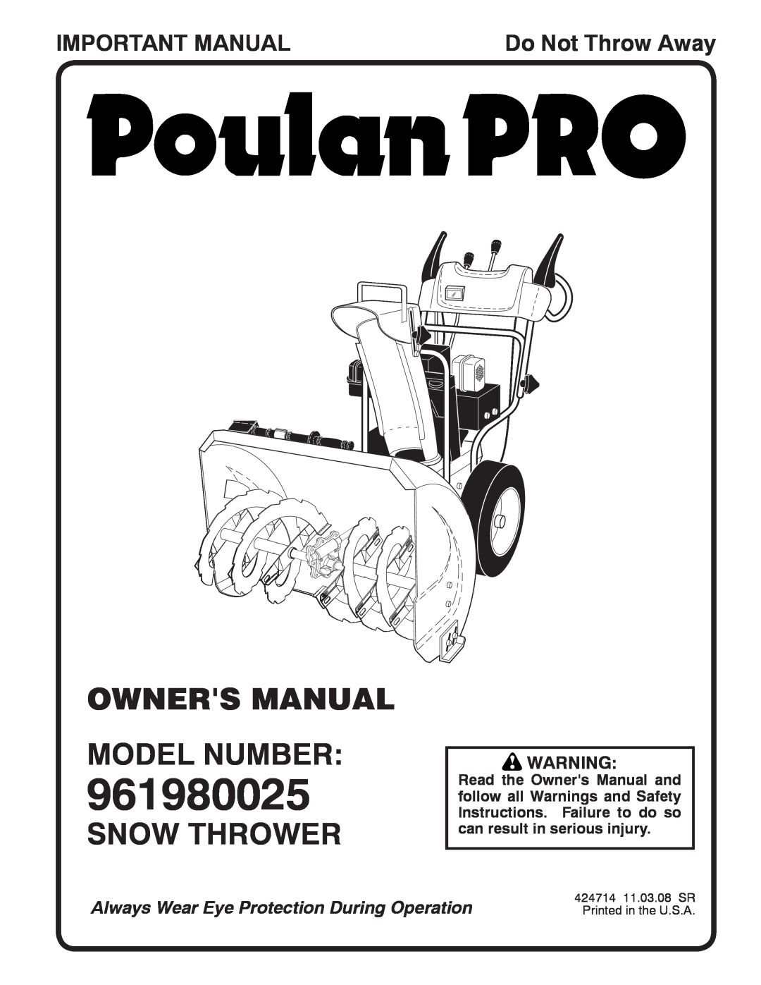 Poulan 96198002501, 424714 owner manual Owners Manual Model Number, Snow Thrower, Important Manual, Do Not Throw Away 