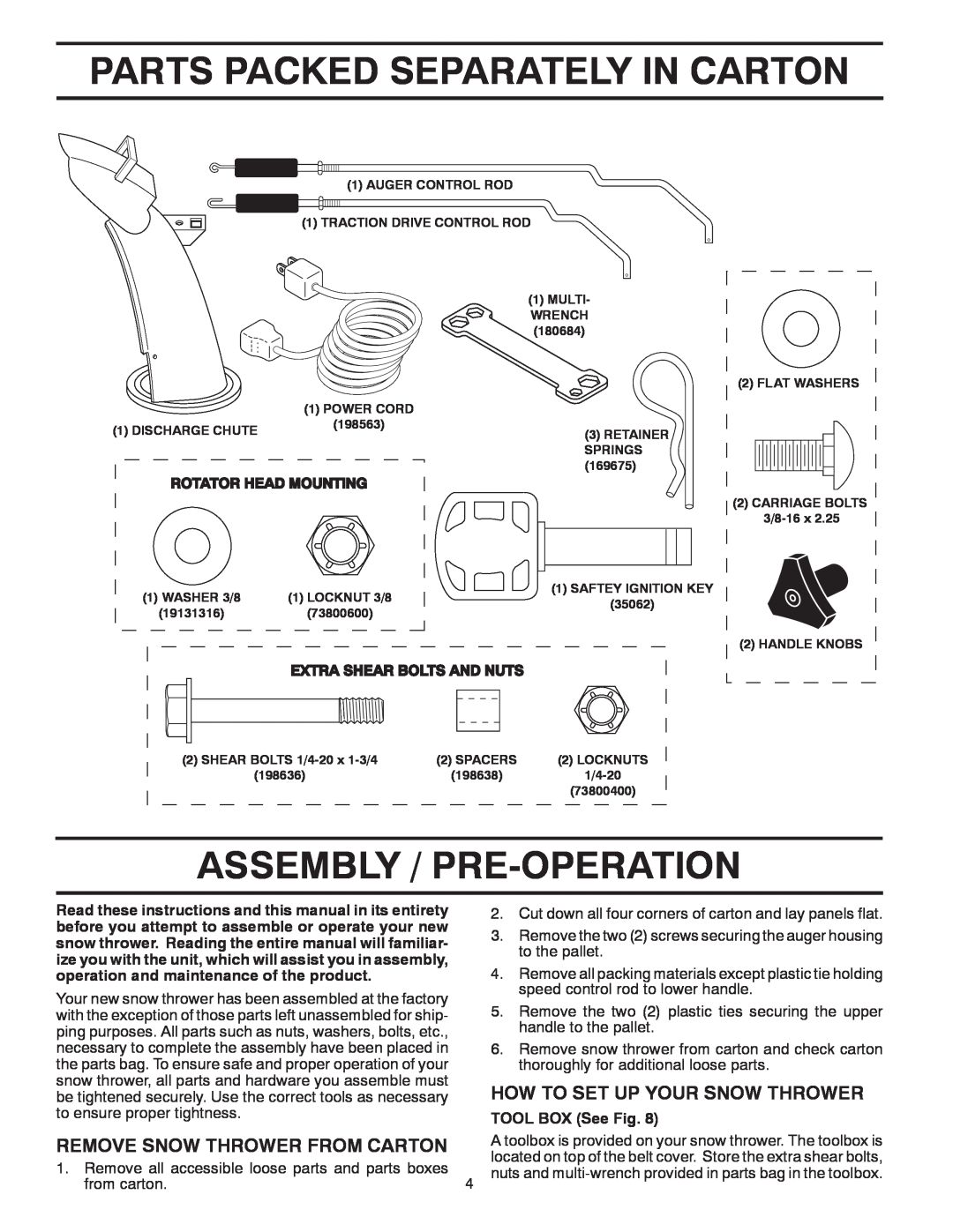 Poulan 96198002501, 424714 Parts Packed Separately In Carton, Assembly / Pre-Operation, How To Set Up Your Snow Thrower 