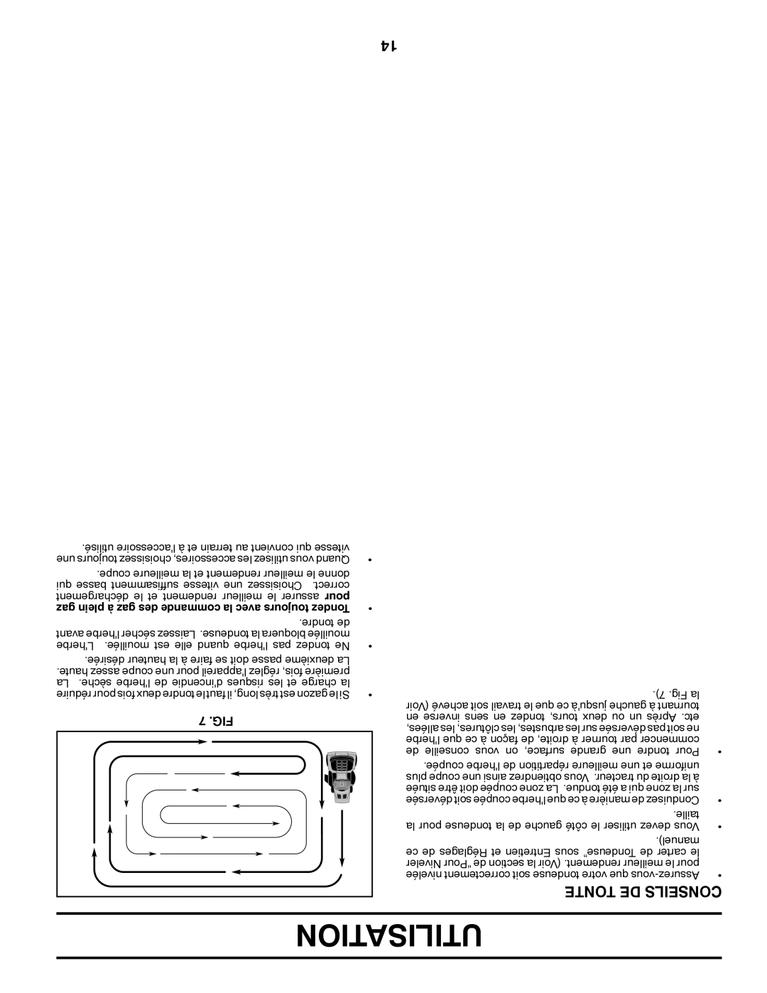 Poulan 425001 manual Utilisation, Tonte DE Conseils, Utilisé resoiceslac à et terrain au convient qui vitesse 