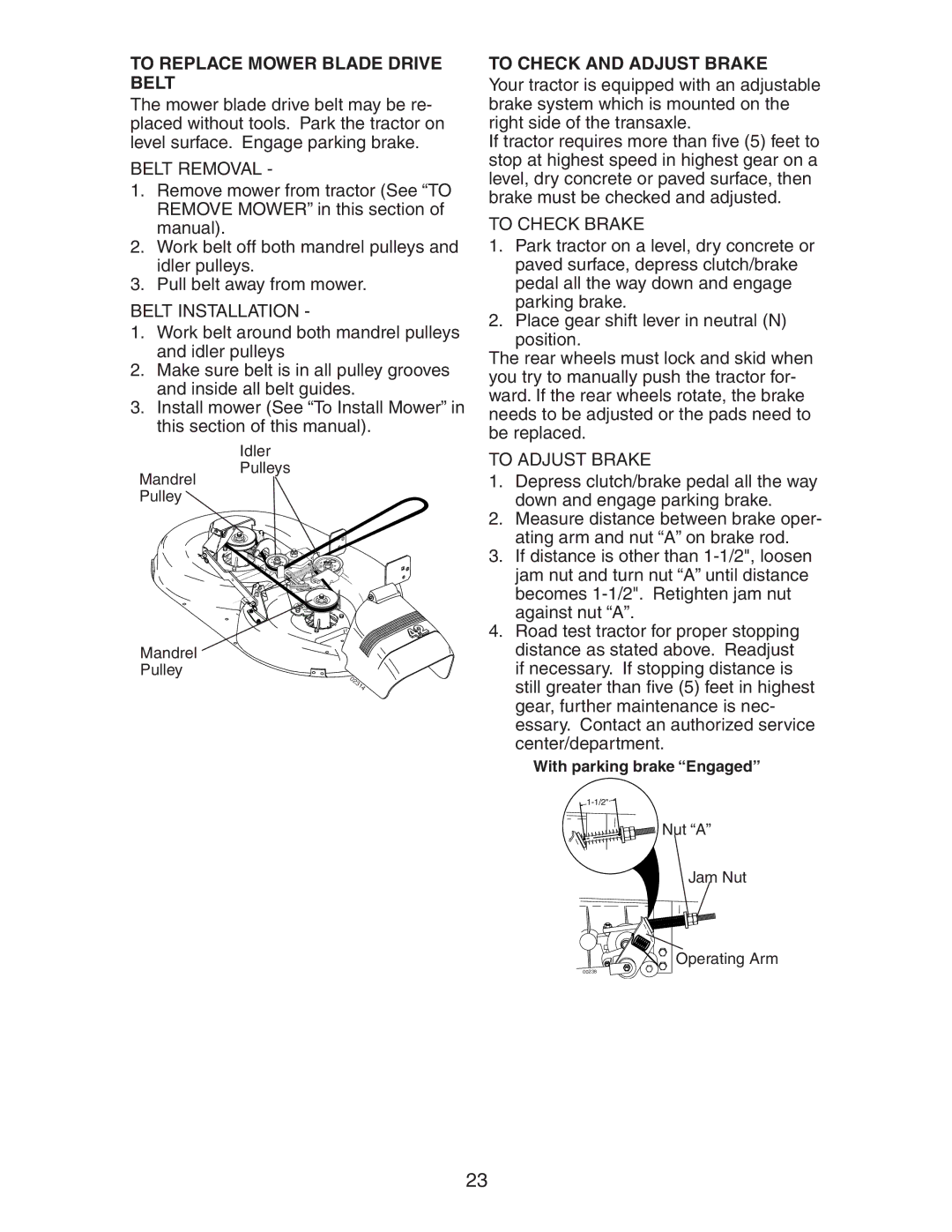 Poulan 425014X92E manual To Replace Mower Blade Drive Belt, To Check and Adjust Brake 