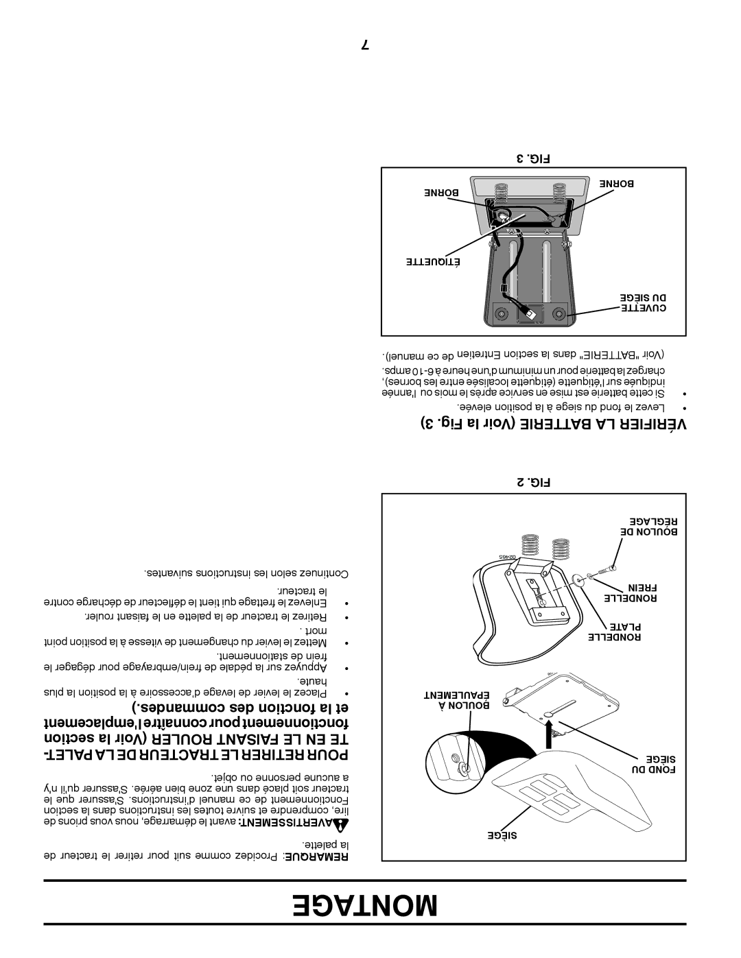 Poulan 425179 manual Fig la Voir Batterie LA Vérifier, Desmancom des fonction la et, Palet LA DE Tracteur LE Retirer Pour 