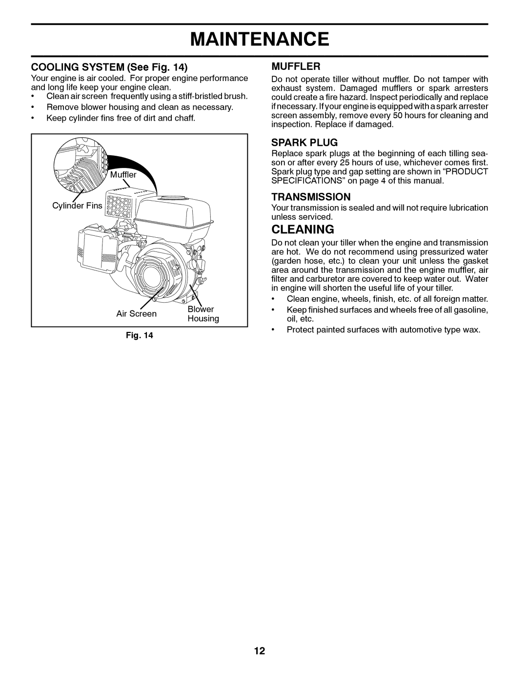 Poulan 427896, 96082001300 manual Cleaning, Cooling System See Fig, Muffler, Spark Plug, Transmission 