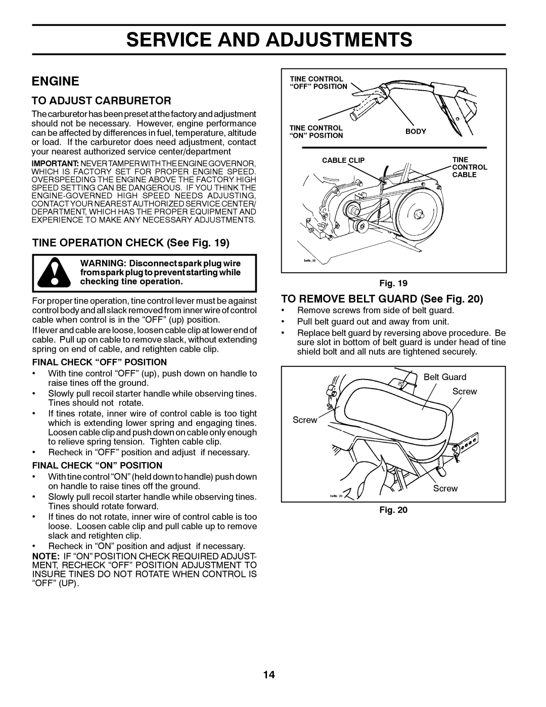 Poulan 427896 To Adjust Carburetor, TINE OPERATION CHECK See Fig, TO REMOVE BELT GUARD See Fig, Final Check “Off” Position 