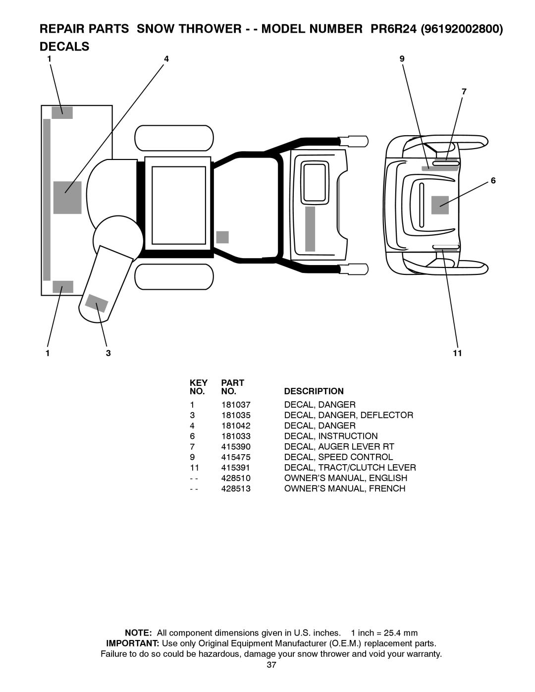 Poulan 96192002800, 428510, PR6R24 DECAL, Danger, DECAL, DANGER, Deflector, DECAL, Instruction, DECAL, Auger Lever RT 