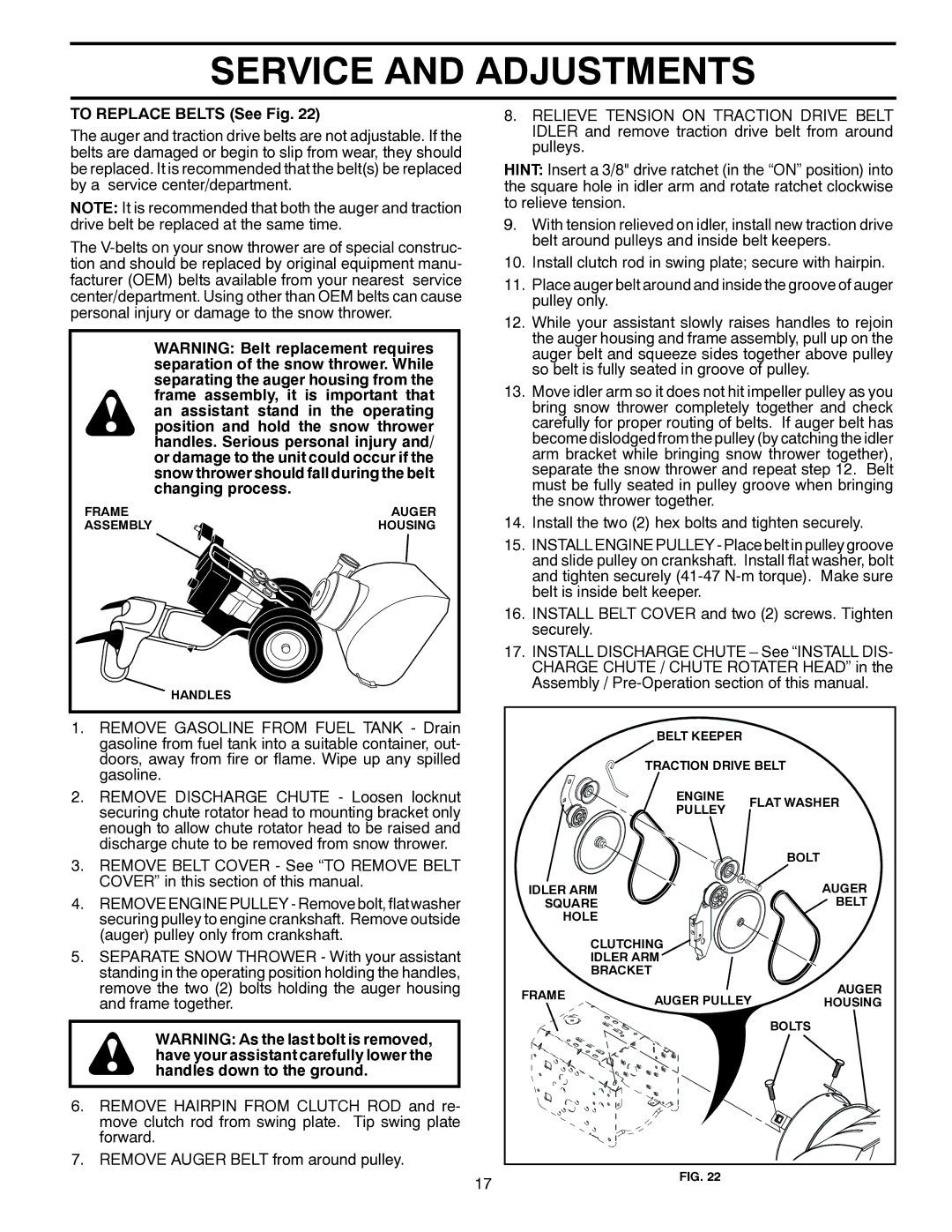 Poulan PP265E27, 428550, 96198002800 owner manual To Replace Belts See Fig 