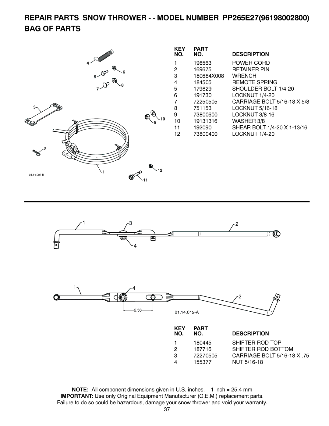 Poulan 96198002800, 428550, PP265E27 owner manual Power Cord, Retainer PIN, Wrench, Remote Spring, Shoulder Bolt 1/4-20 