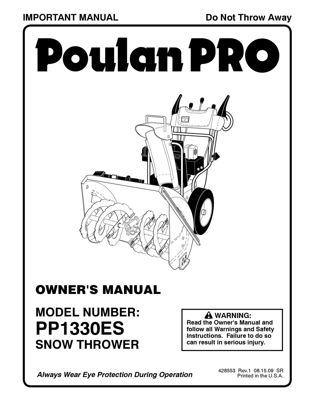 Poulan 96192003200 owner manual Owners Manual Model Number, Snow Thrower, Important Manual, PP1330ES, Do Not Throw Away 