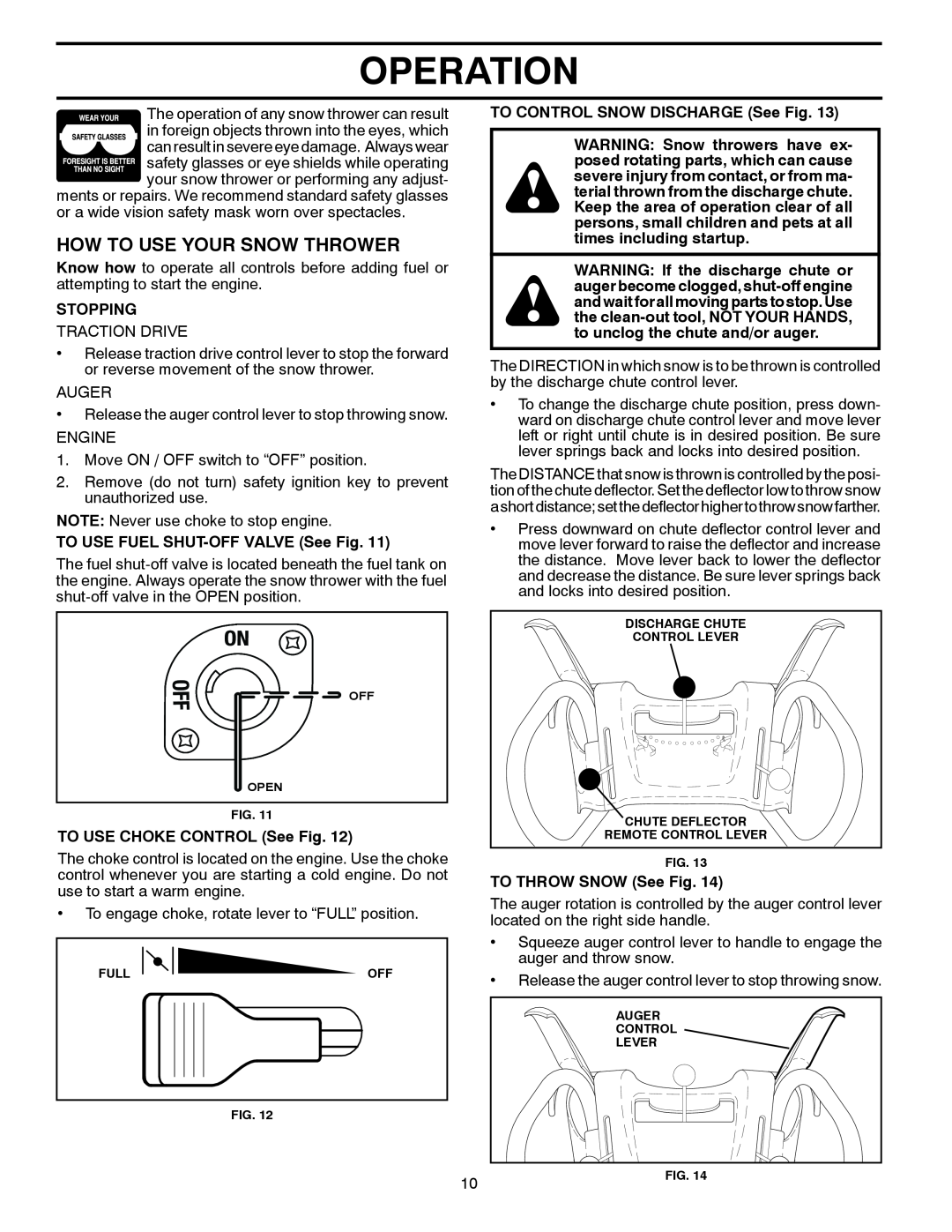 Poulan PP1330ES, 428553, 96192003200 How To Use Your Snow Thrower, Operation, Stopping, TO USE FUEL SHUT-OFF VALVE See Fig 