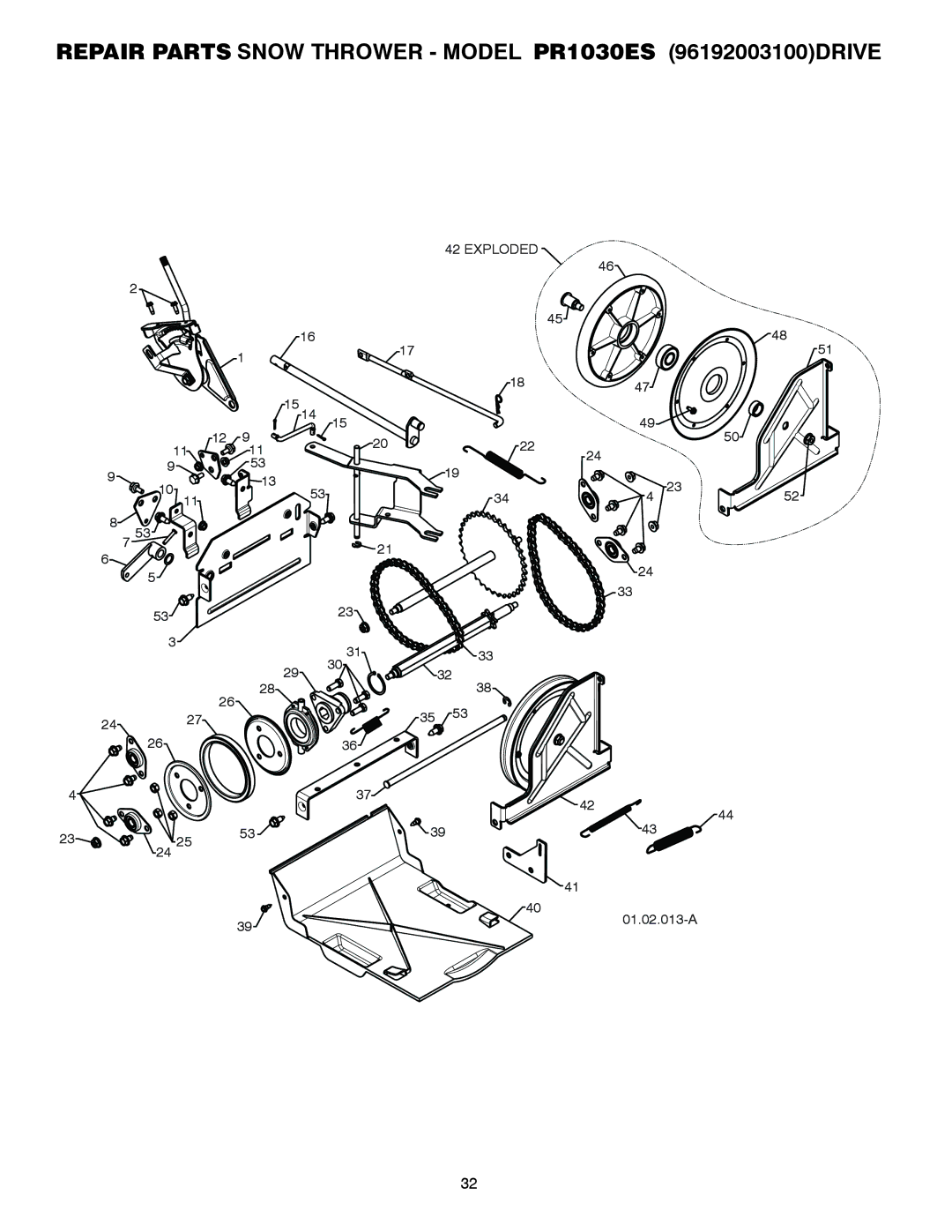 Poulan 428556 owner manual Repair Parts Snow Thrower Model PR1030ES 96192003100DRIVE 