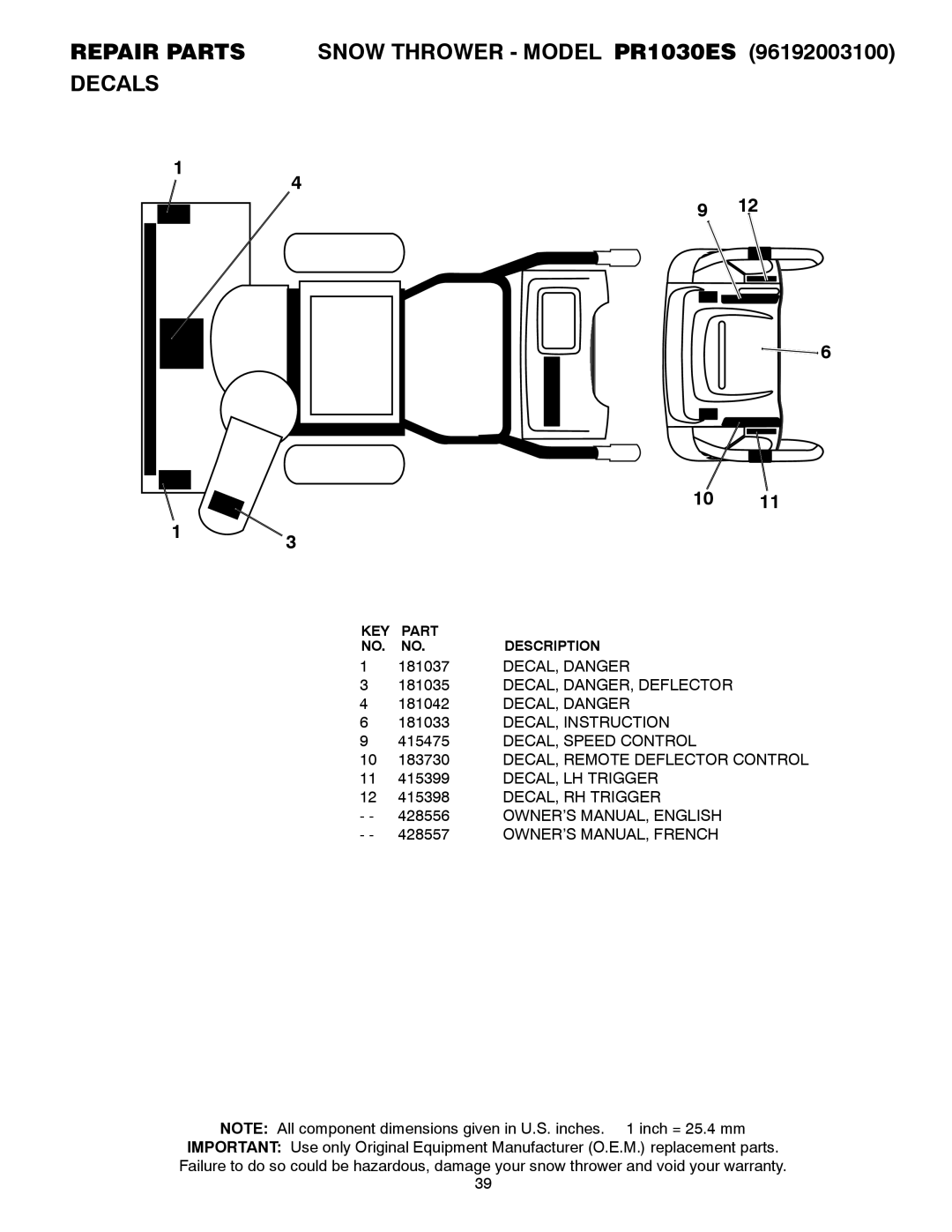 Poulan 428556 owner manual Repair Parts Snow Thrower Model PR1030ES Decals, 181037, DECAL, Danger, DECAL, DANGER, Deflector 