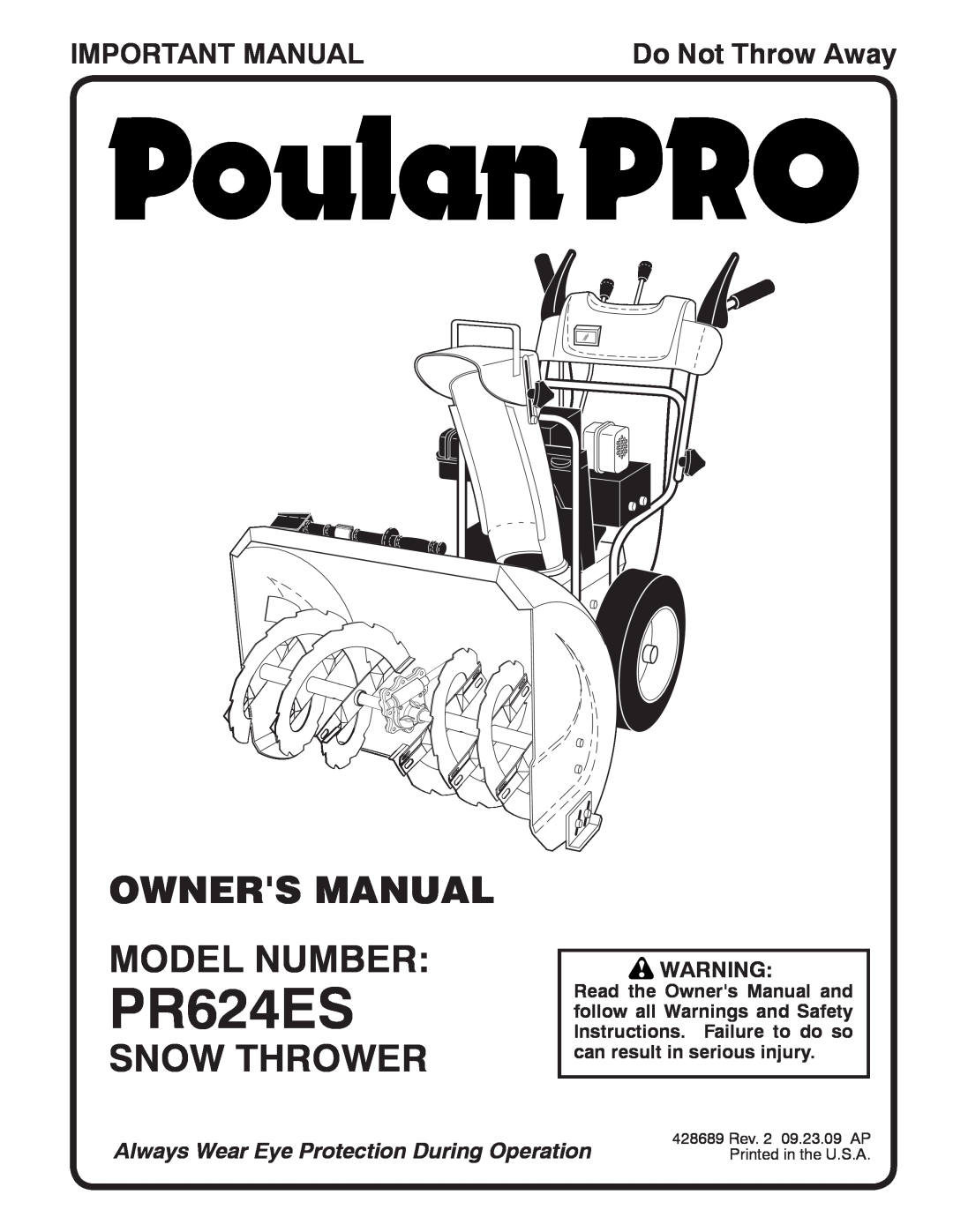 Poulan 96192002901, 428689 owner manual Snow Thrower, Important Manual, PR624ES, Do Not Throw Away 