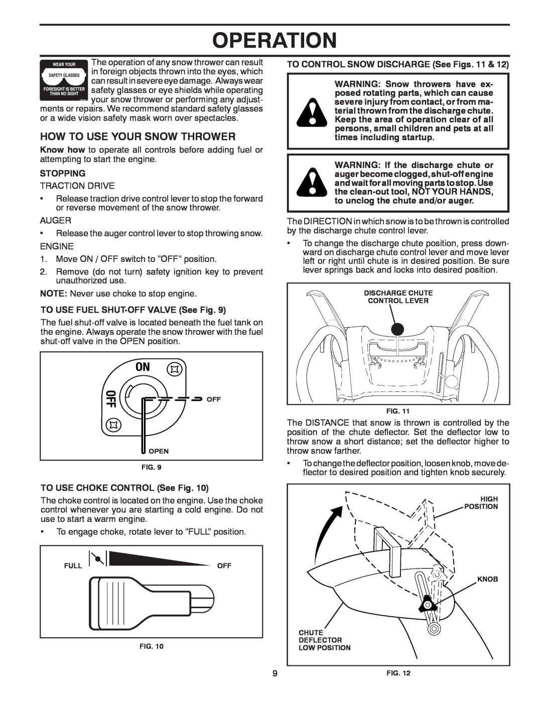 Poulan 96192002901, 428689 owner manual How To Use Your Snow Thrower, Operation, Stopping, TO USE FUEL SHUT-OFFVALVE See Fig 