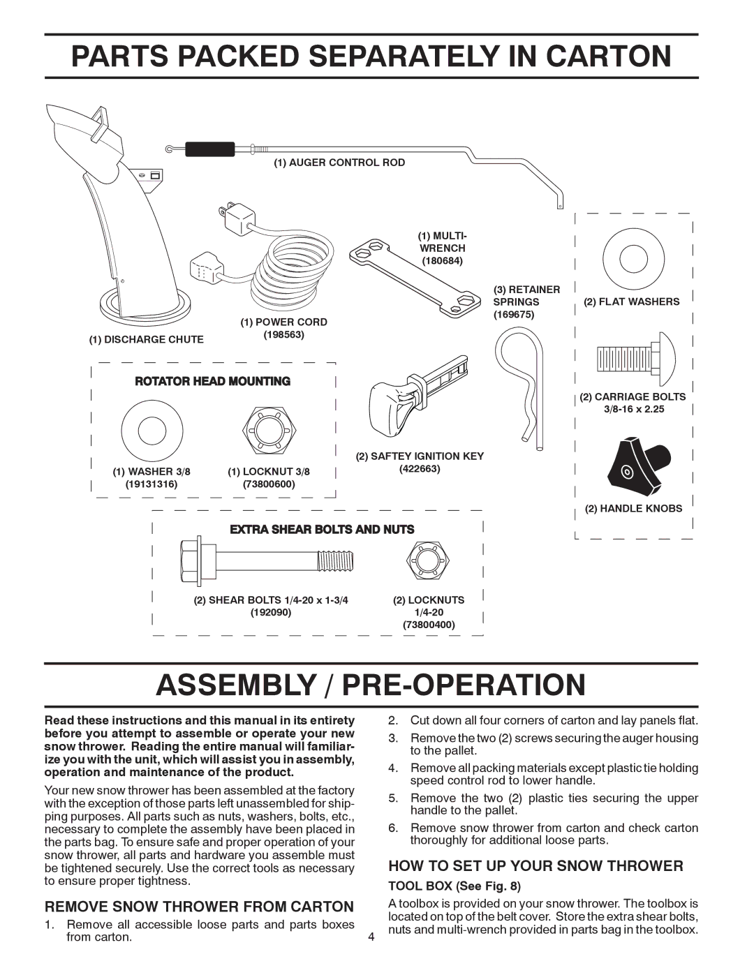 Poulan 428689, 96192002901 Parts Packed Separately in Carton, Assembly / PRE-OPERATION, HOW to SET UP Your Snow Thrower 