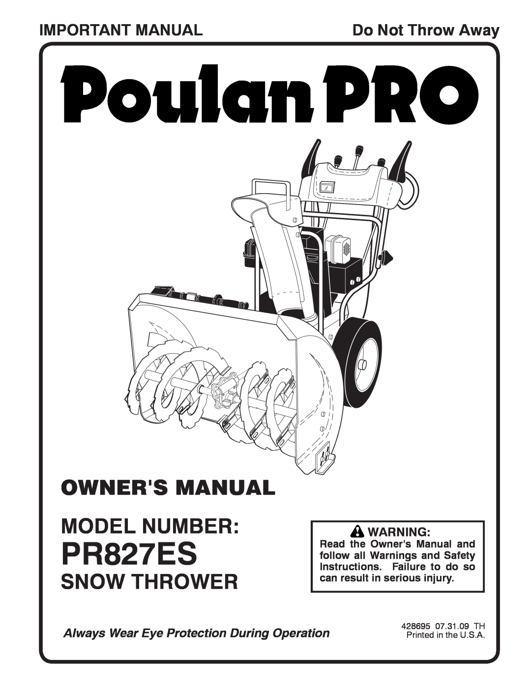 Poulan 96192003001, 428695 owner manual Snow Thrower, Important Manual, PR827ES, Do Not Throw Away 