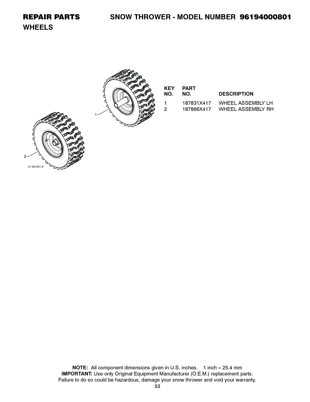 Poulan 428707 Repair Parts Snow Thrower Model Number 96194000801 Wheels, 187831X417, Wheel Assembly LH, 187866X417 