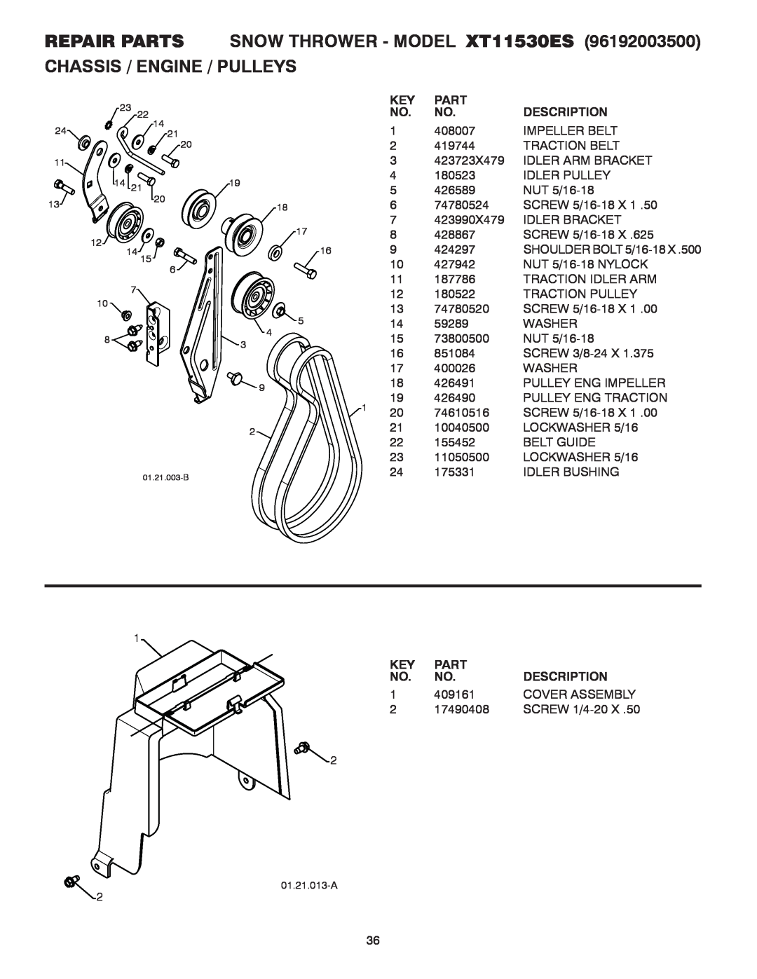 Poulan 428861, 96192003500 REPAIR PARTS SNOW THROWER - MODEL XT11530ES, Chassis / Engine / Pulleys, Part, Description 