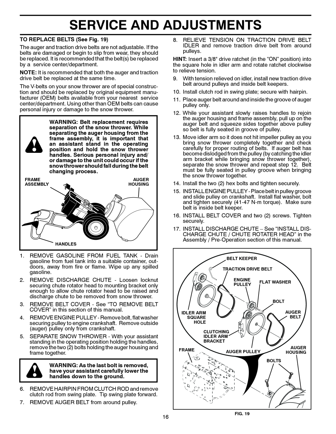 Poulan 96192003400, 428863, XT827ES owner manual Service And Adjustments, TO REPLACE BELTS See Fig 