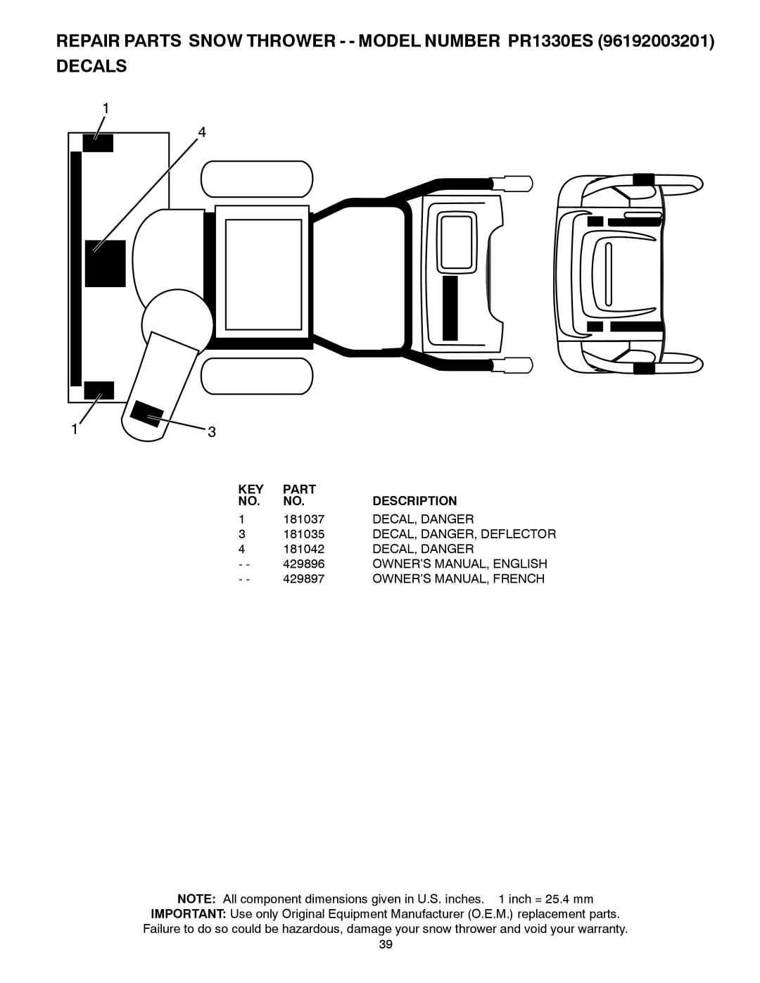 Poulan 96192003201, 429896 owner manual 181037, DECAL, Danger, DECAL, DANGER, Deflector 