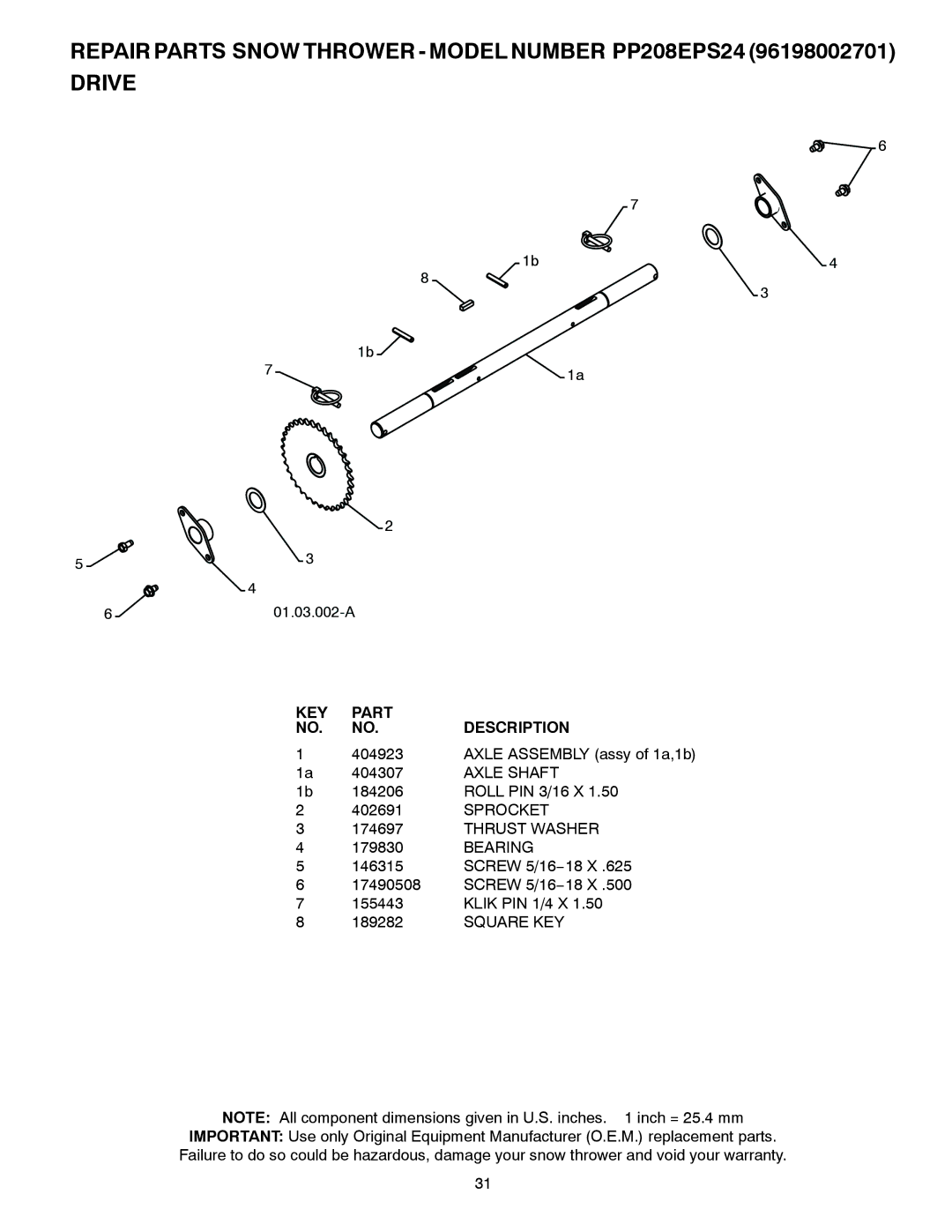 Poulan 96198002701, 429956, PP208EPS24 owner manual Axle Shaft, Sprocket 