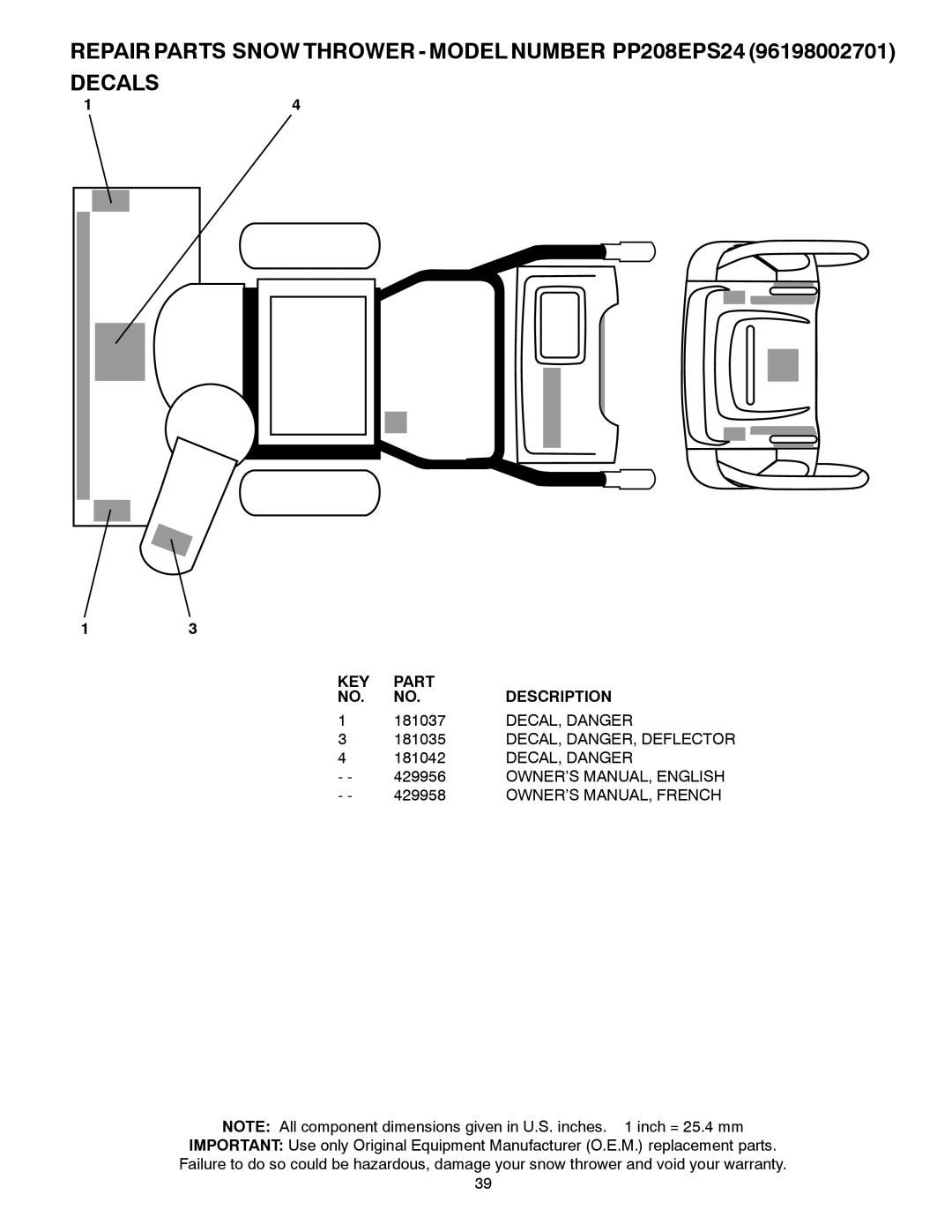 Poulan 429956, 96198002701, PP208EPS24 owner manual 181037, DECAL, Danger, DECAL, DANGER, Deflector 