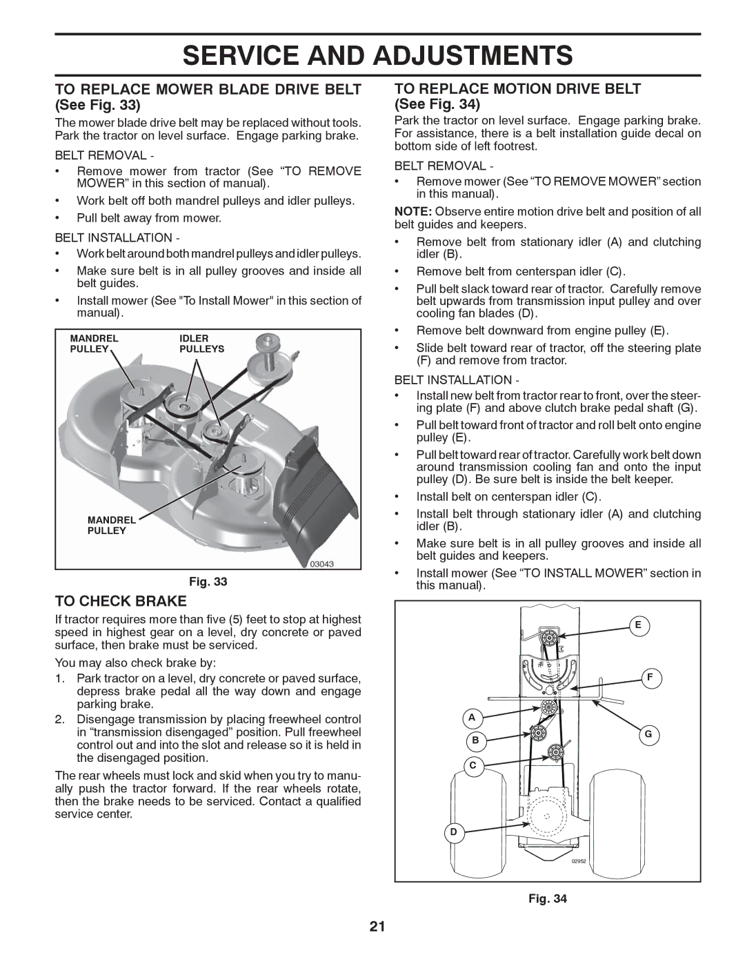 Poulan 96042010700, 430094 To Replace Mower Blade Drive Belt See Fig, To Check Brake, To Replace Motion Drive Belt See Fig 