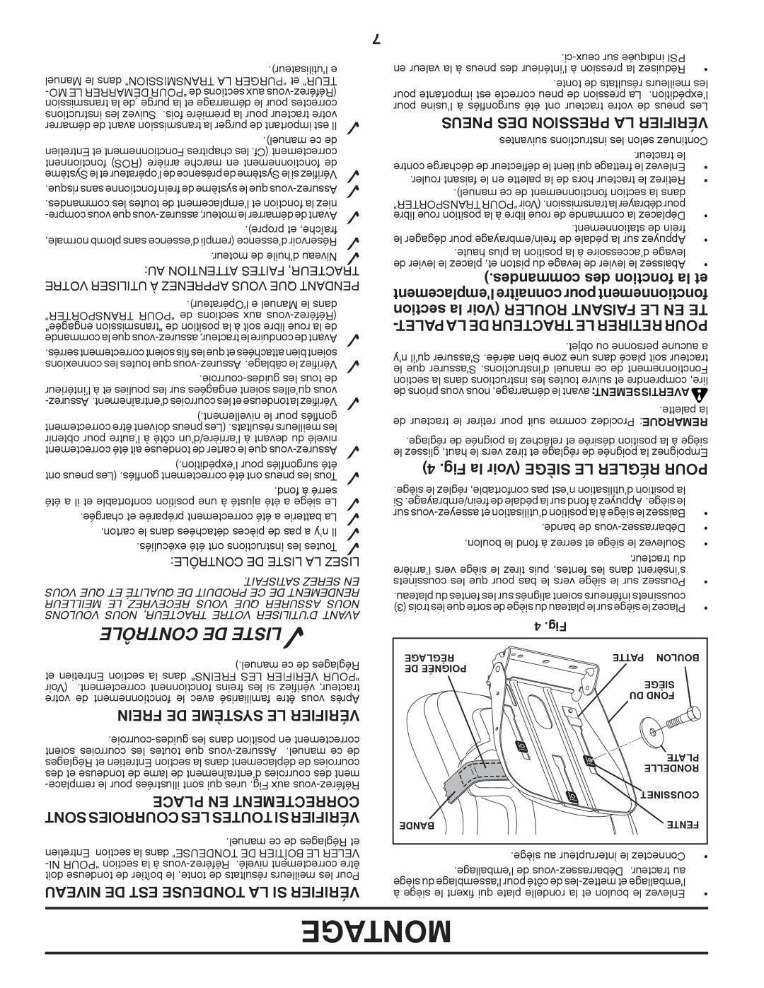 Poulan 430094, 96042010700 manual Frein DE Système LE Vérifier, Place EN Correctement, Niveau DE EST Tondeuse LA SI Vérifier 