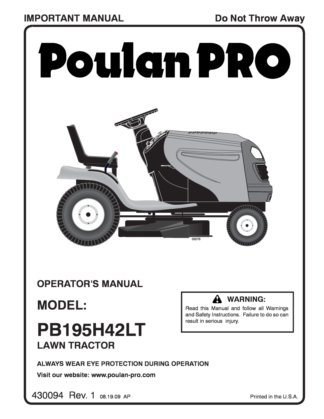Poulan 96042010700 manual Model, Important Manual, Operators Manual, Lawn Tractor, 430094 Rev. 1 08.19.09 AP, PB195H42LT 