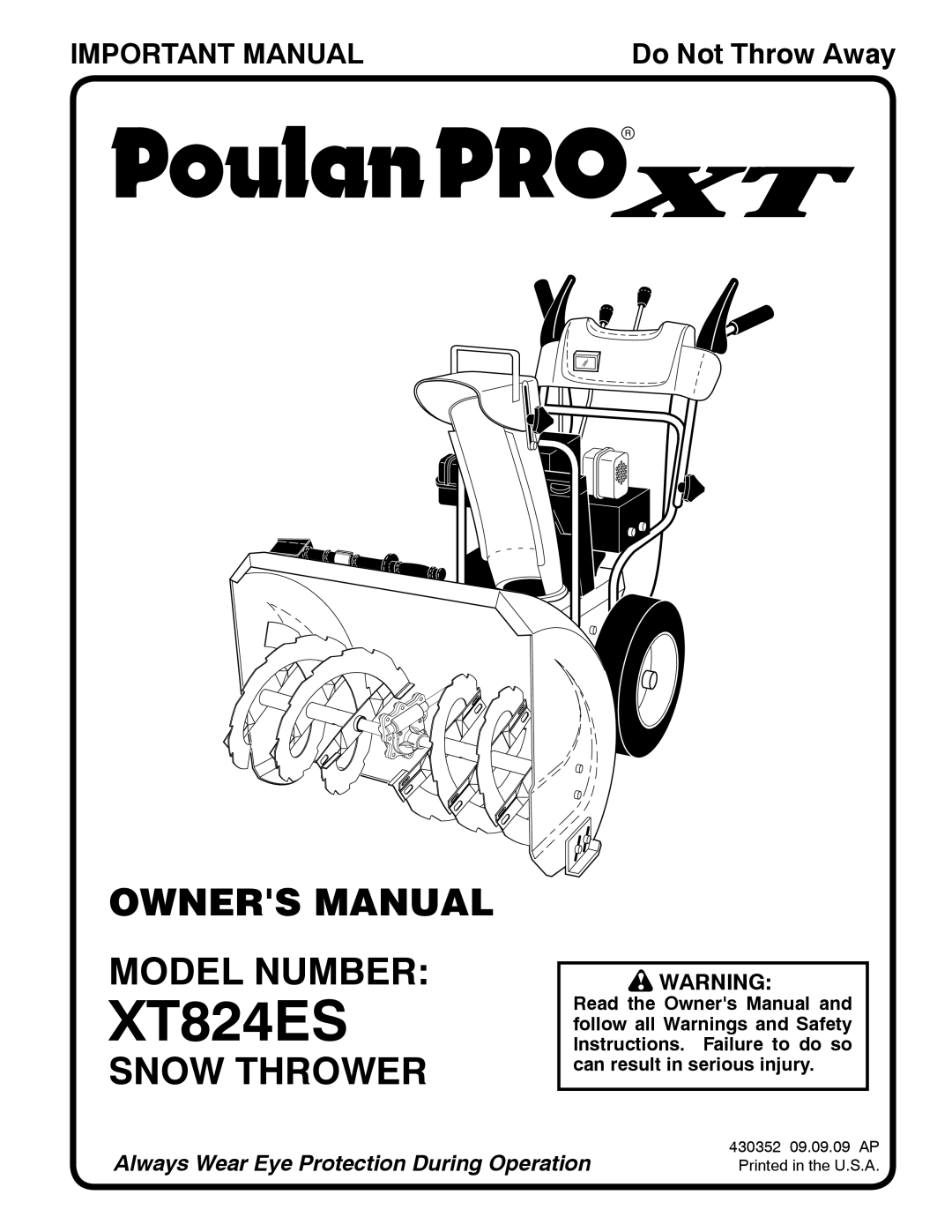 Poulan 96192003301 owner manual Owners Manual Model Number, Snow Thrower, Important Manual, XT824ES, Do Not Throw Away 