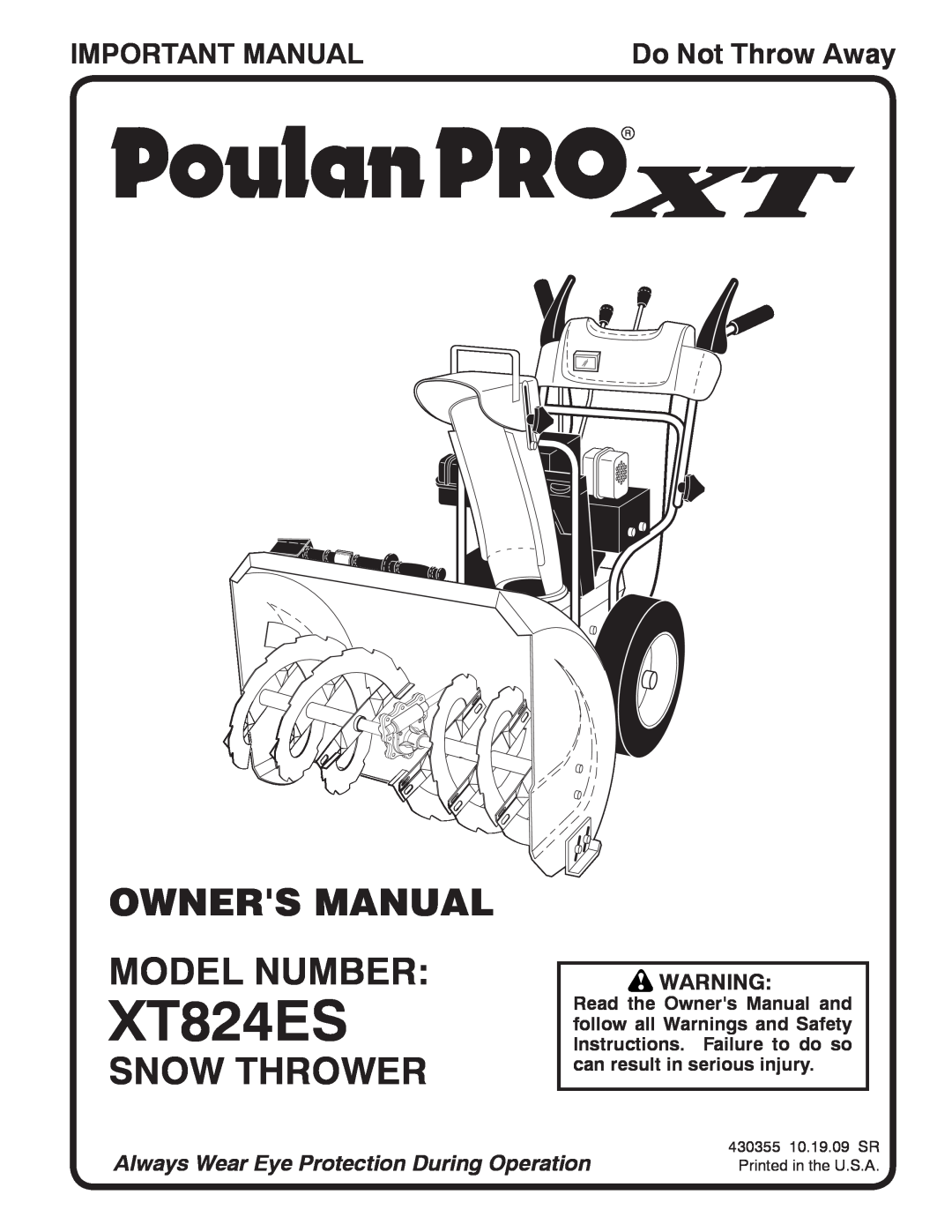 Poulan 96192003302 owner manual Owners Manual Model Number, Snow Thrower, Important Manual, XT824ES, Do Not Throw Away 