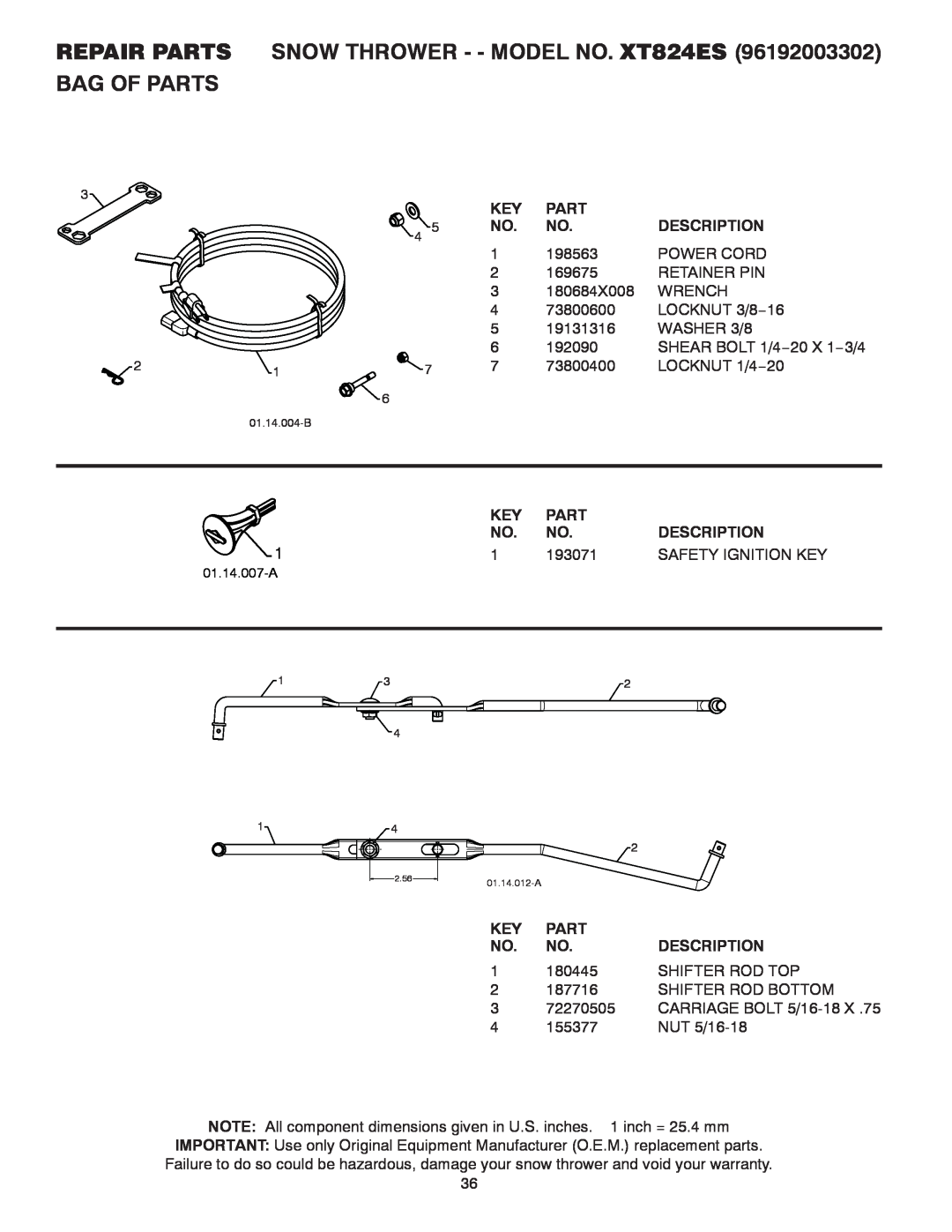 Poulan 430355 REPAIR PARTS SNOW THROWER - - MODEL NO. XT824ES BAG OF PARTS, Part, Description, 193071, Safety Ignition Key 