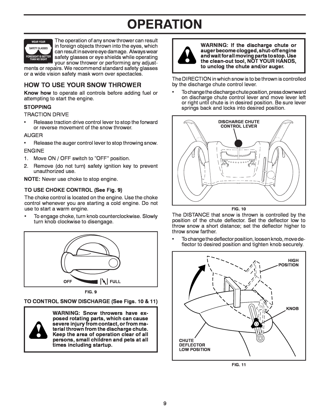 Poulan 96192003302, 430355 owner manual How To Use Your Snow Thrower, Operation, Stopping, TO USE CHOKE CONTROL See Fig 