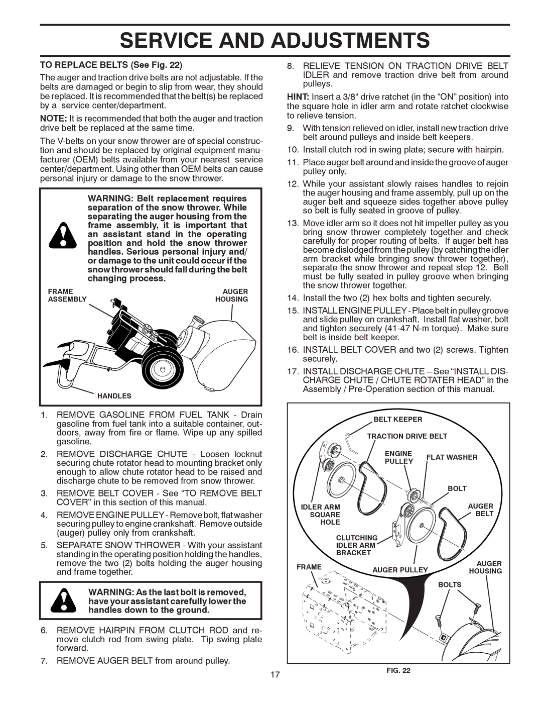 Poulan 96198002801, 430429 owner manual To Replace Belts See Fig 