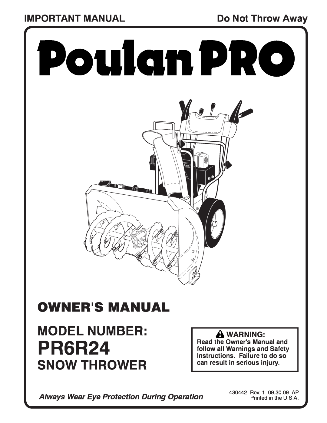 Poulan 96192002802, 430442 owner manual Snow Thrower, Important Manual, PR6R24, Do Not Throw Away 