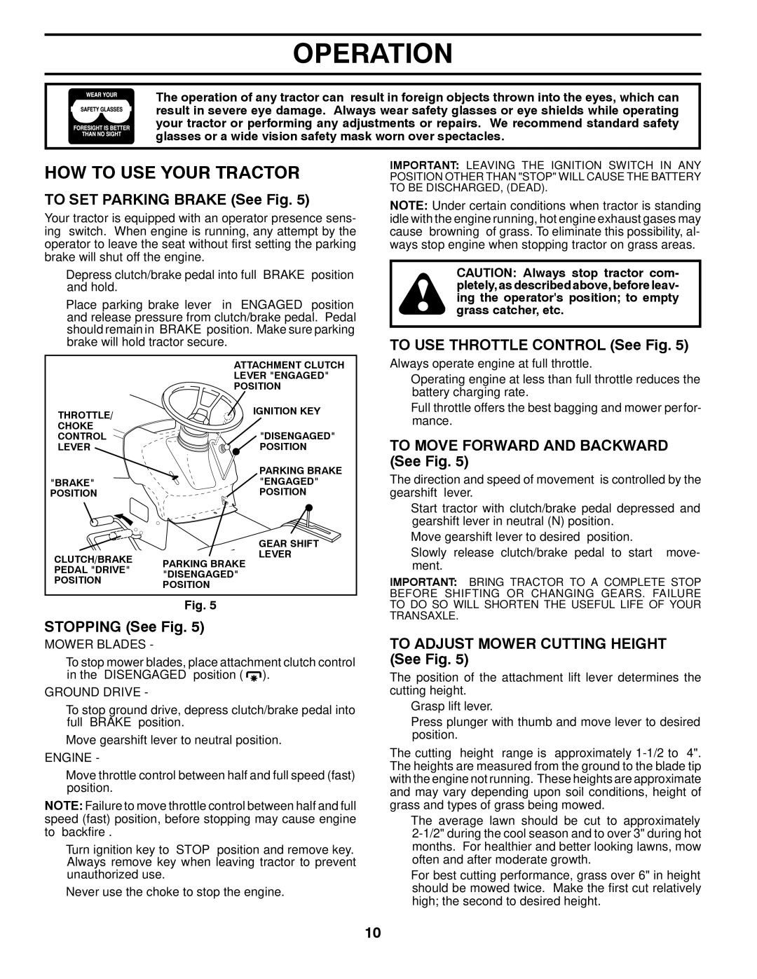 Poulan 430673, 9601210000 manual HOW to USE Your Tractor 