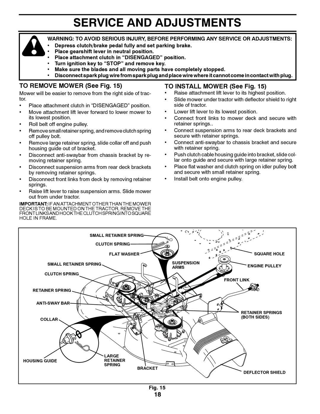 Poulan 430673, 9601210000 manual Service and Adjustments, To Remove Mower See Fig, To Install Mower See Fig 